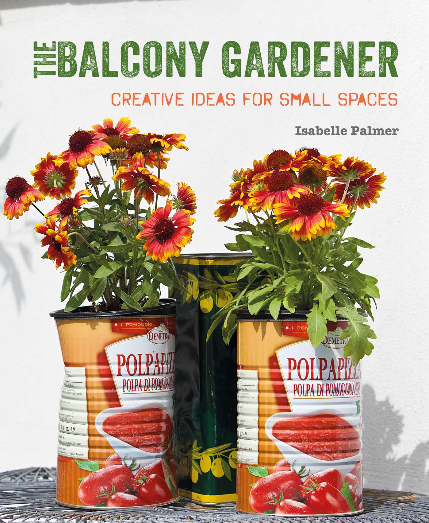 Balcony Gardener: Creative ideas for small spaces