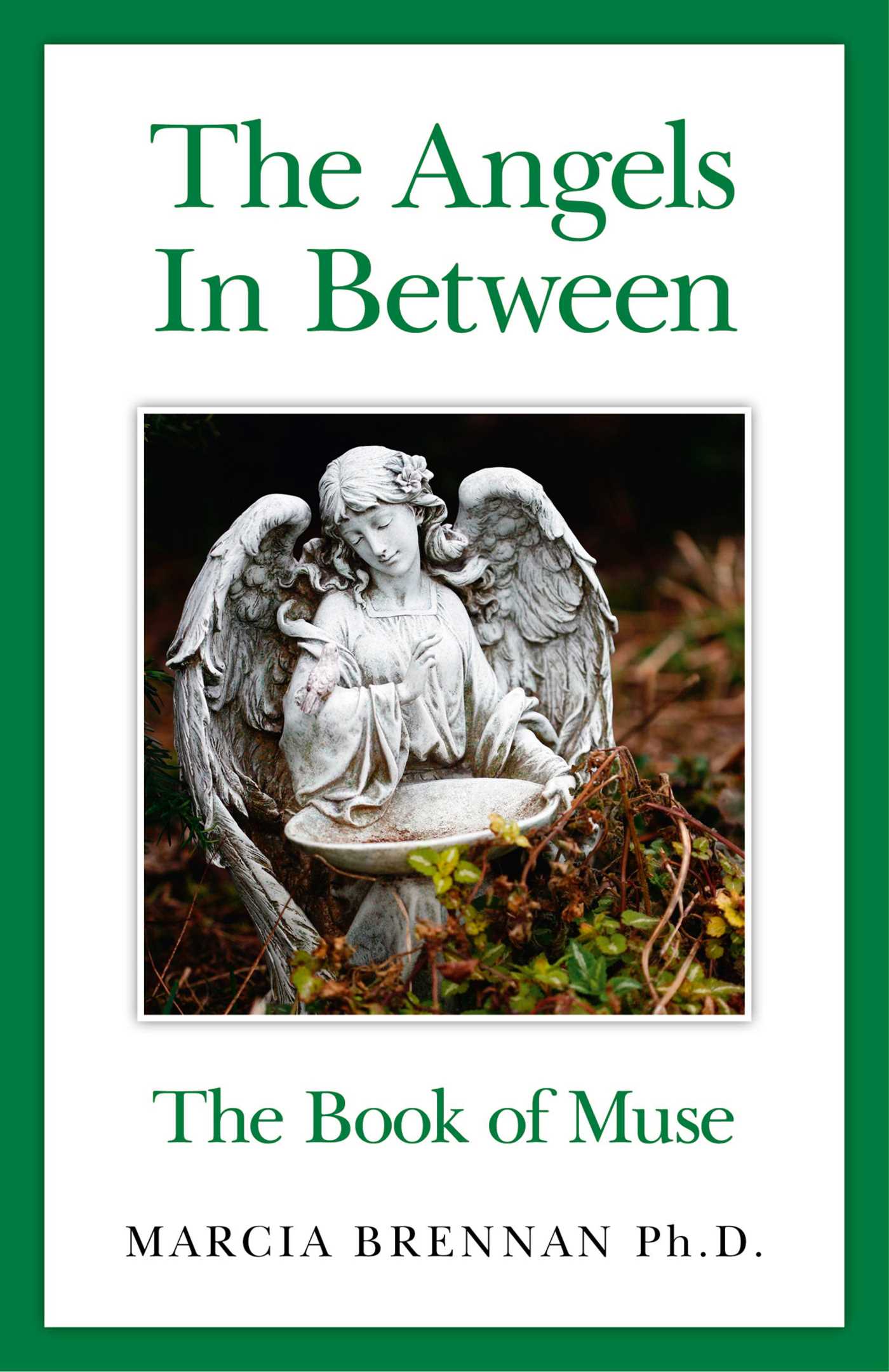 Angels In Between: The Book of Muse
