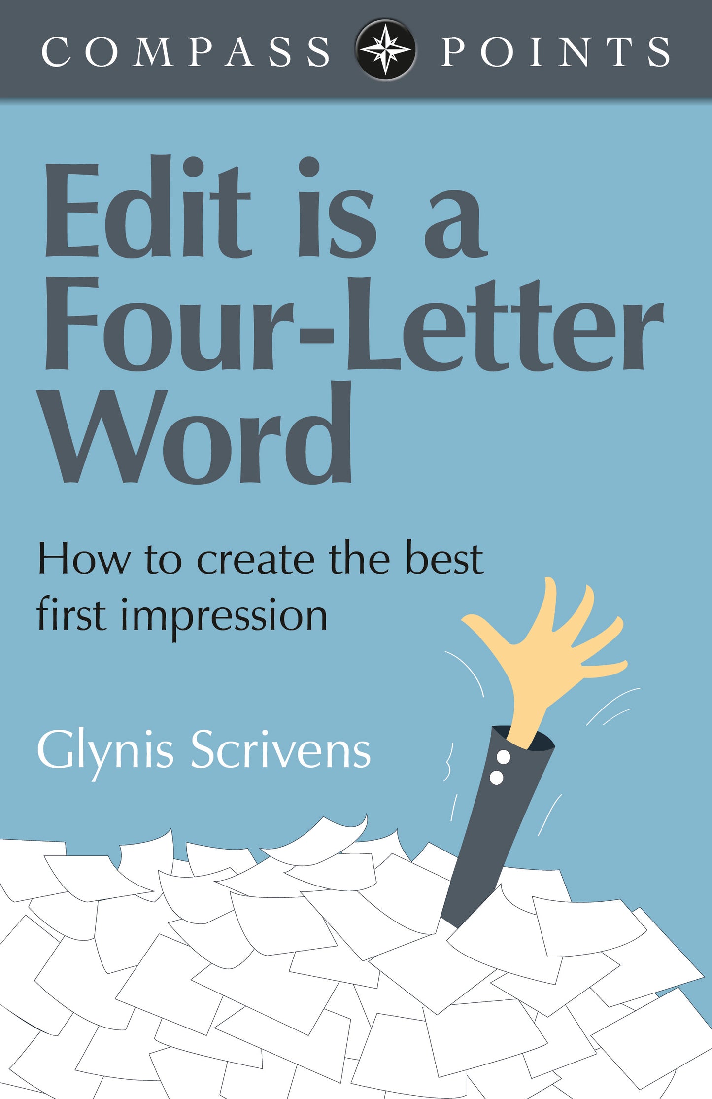 Compass Points - Edit is a Four-Letter Word