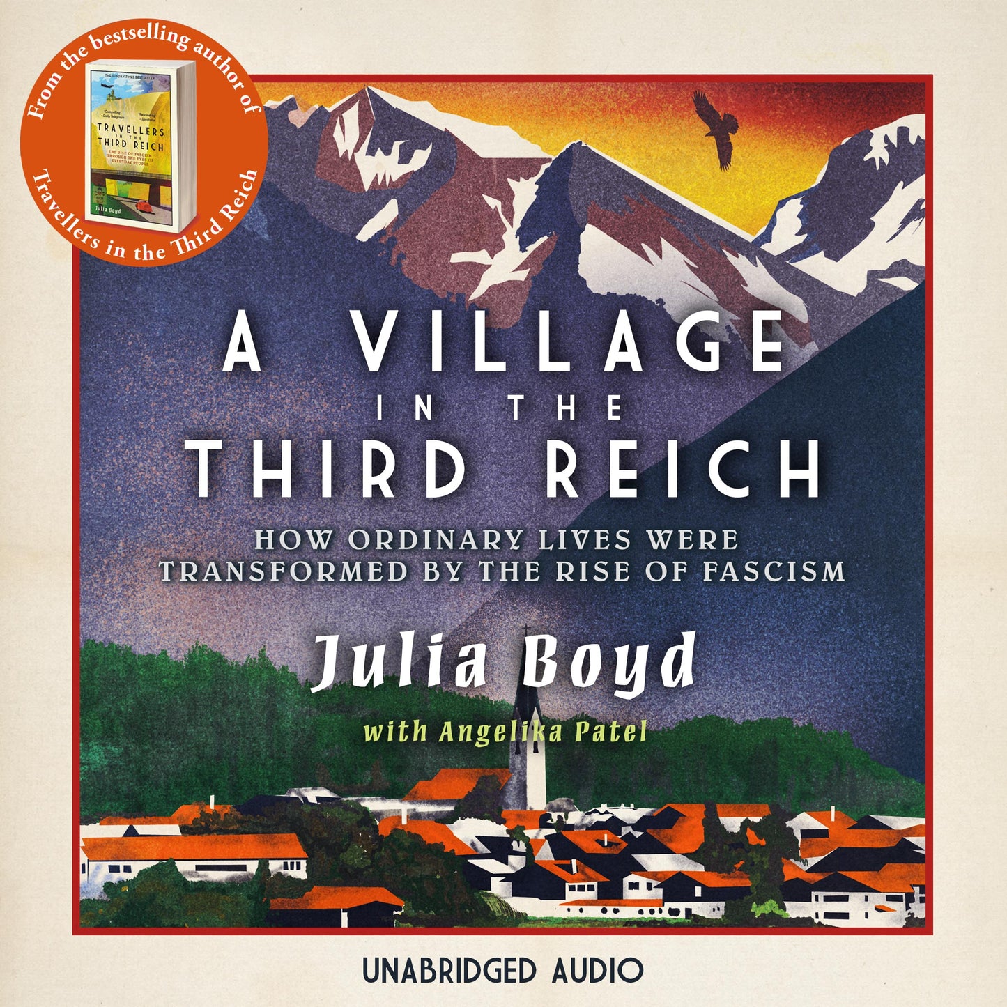 Village in the Third Reich: How Ordinary Lives Were Transformed by the Rise of Fascism
