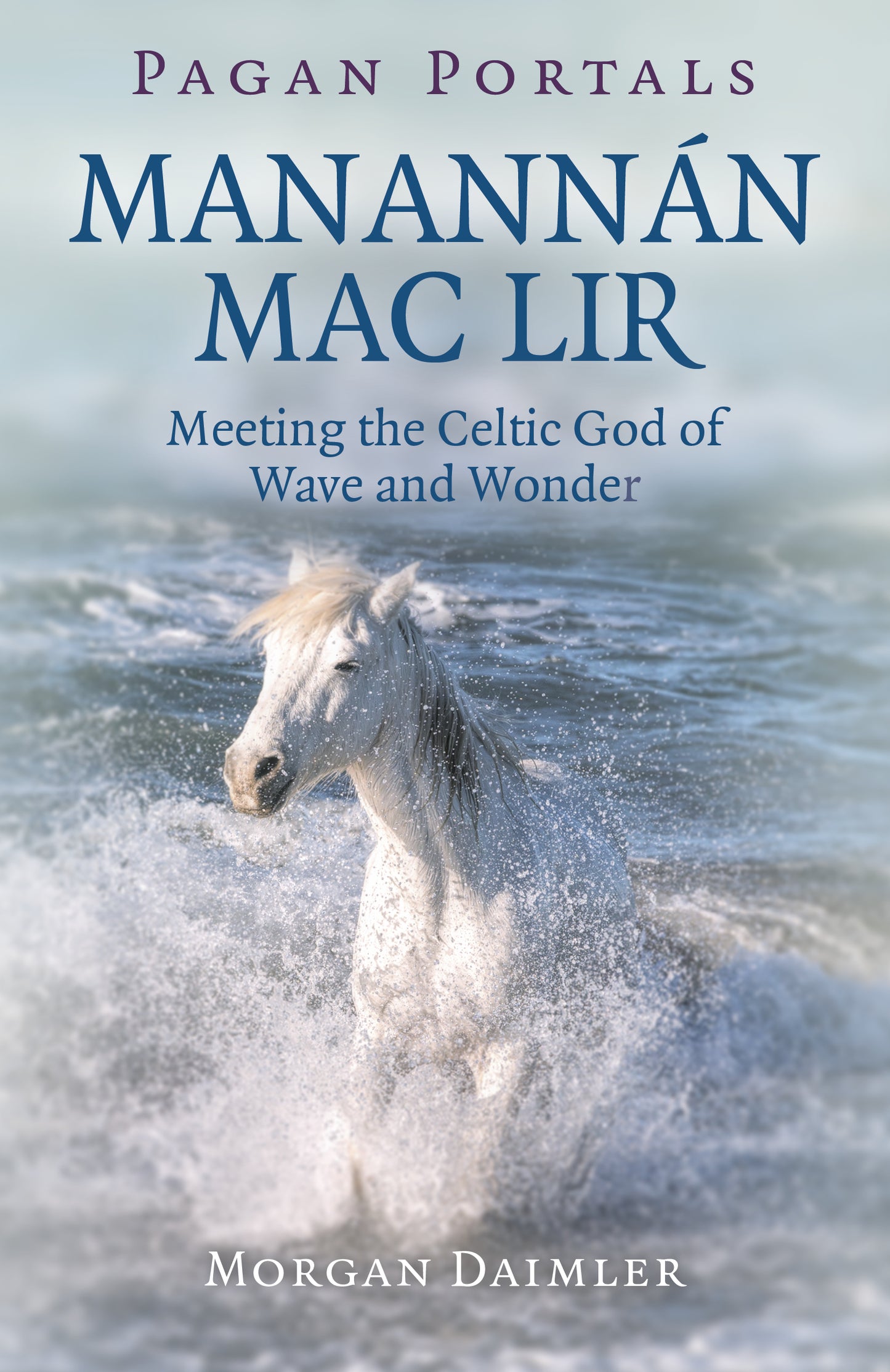 Pagan Portals - Manannán mac Lir