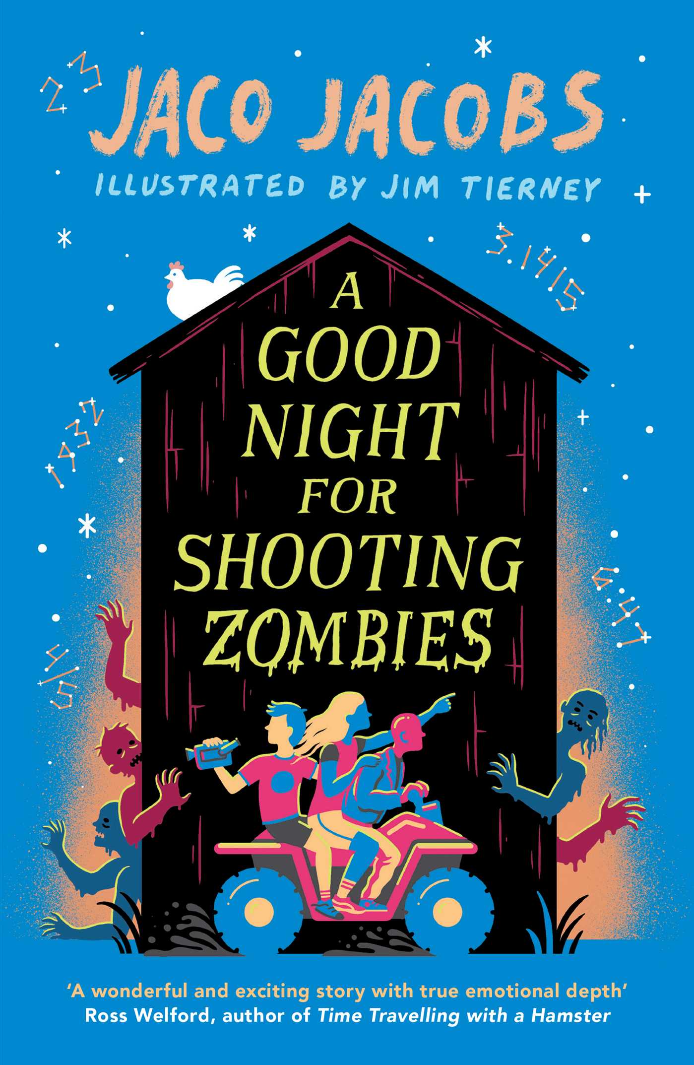Good Night for Shooting Zombies: with glow-in-the-dark cover