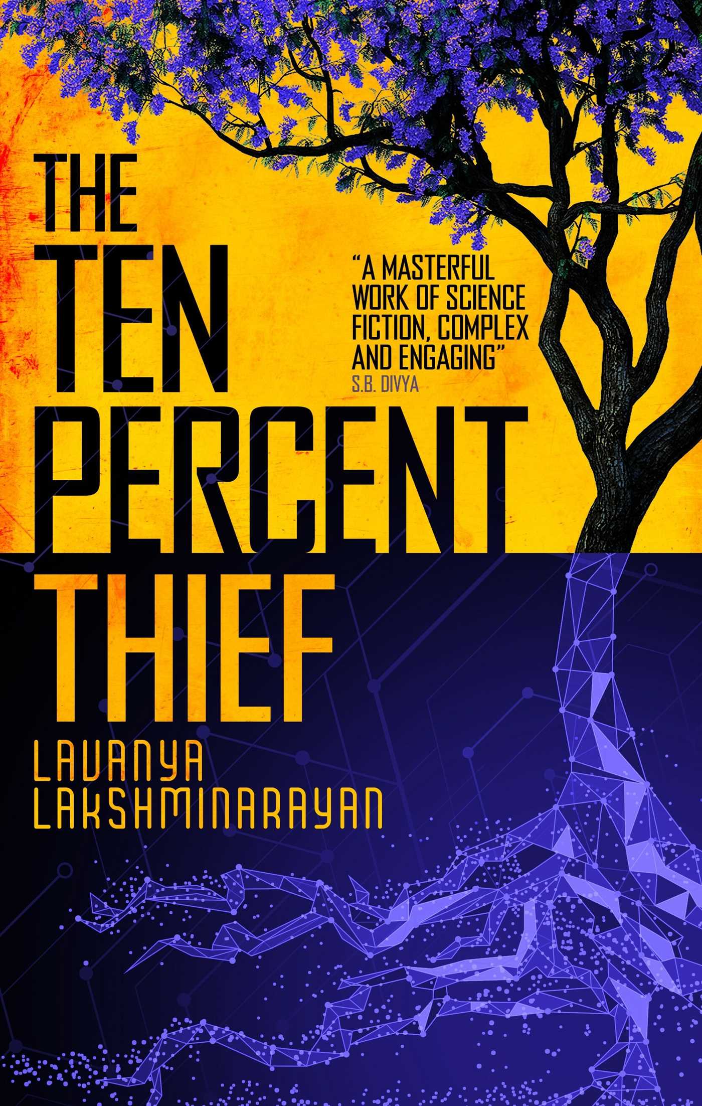 Ten Percent Thief: Shortlisted for the 2024 Arthur C. Clarke Award!