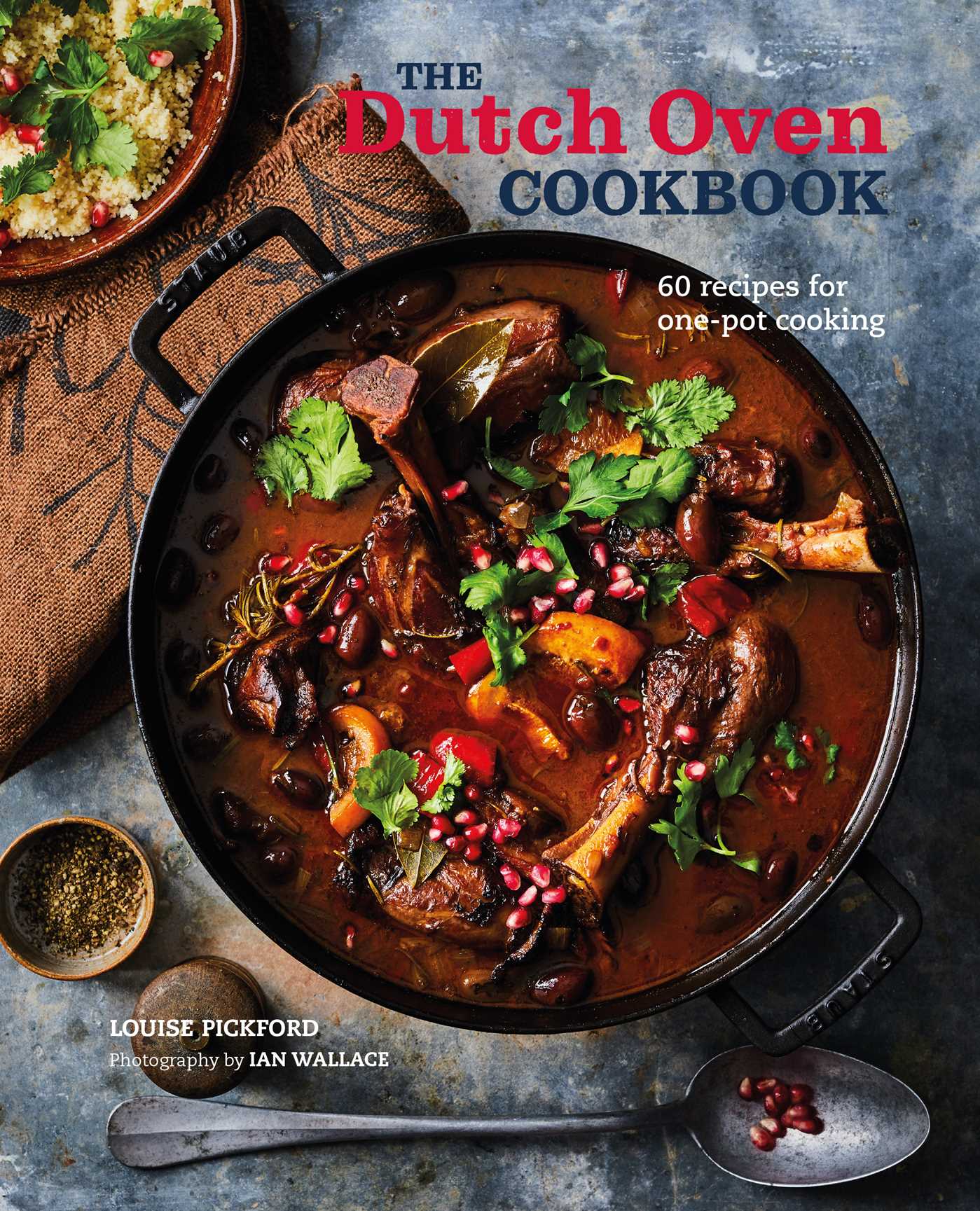 Dutch Oven Cookbook: 60 recipes for one-pot cooking