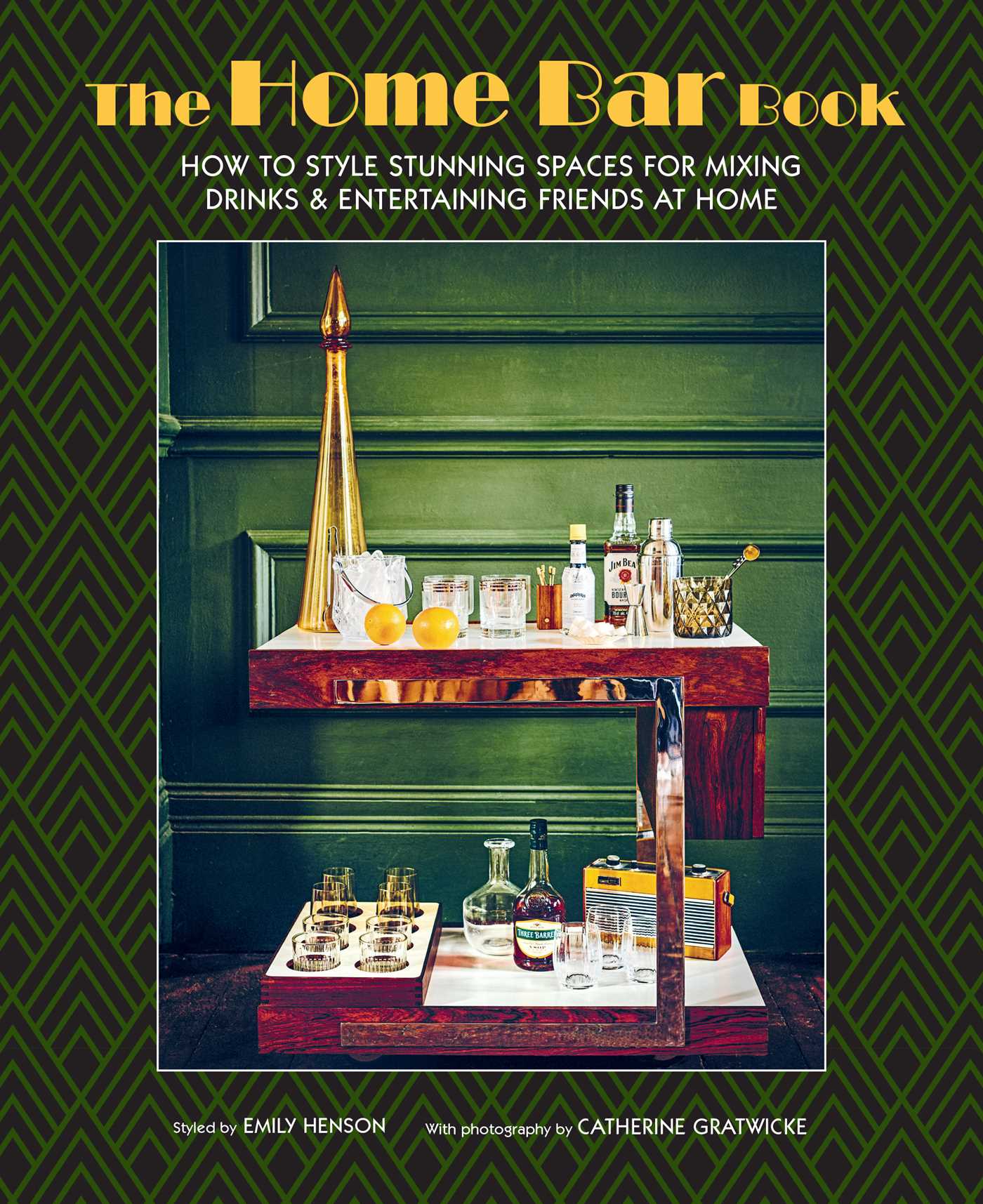 Home Bar Book: How to style stunning spaces for mixing drinks & entertaining friends at home