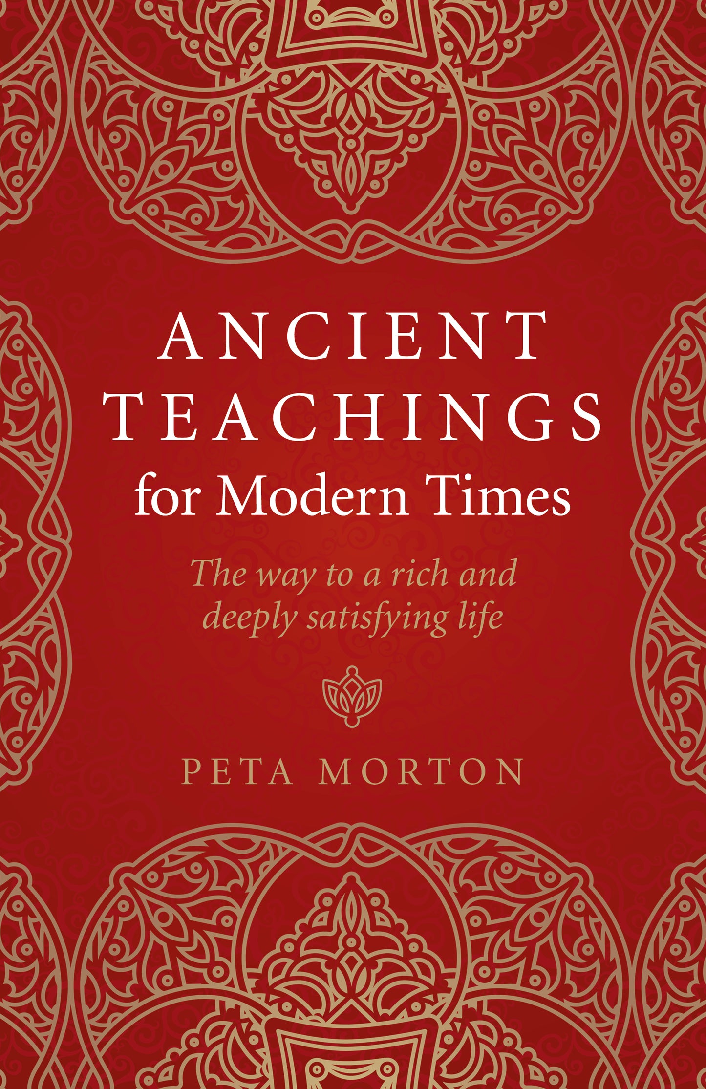 Ancient Teachings for Modern Times