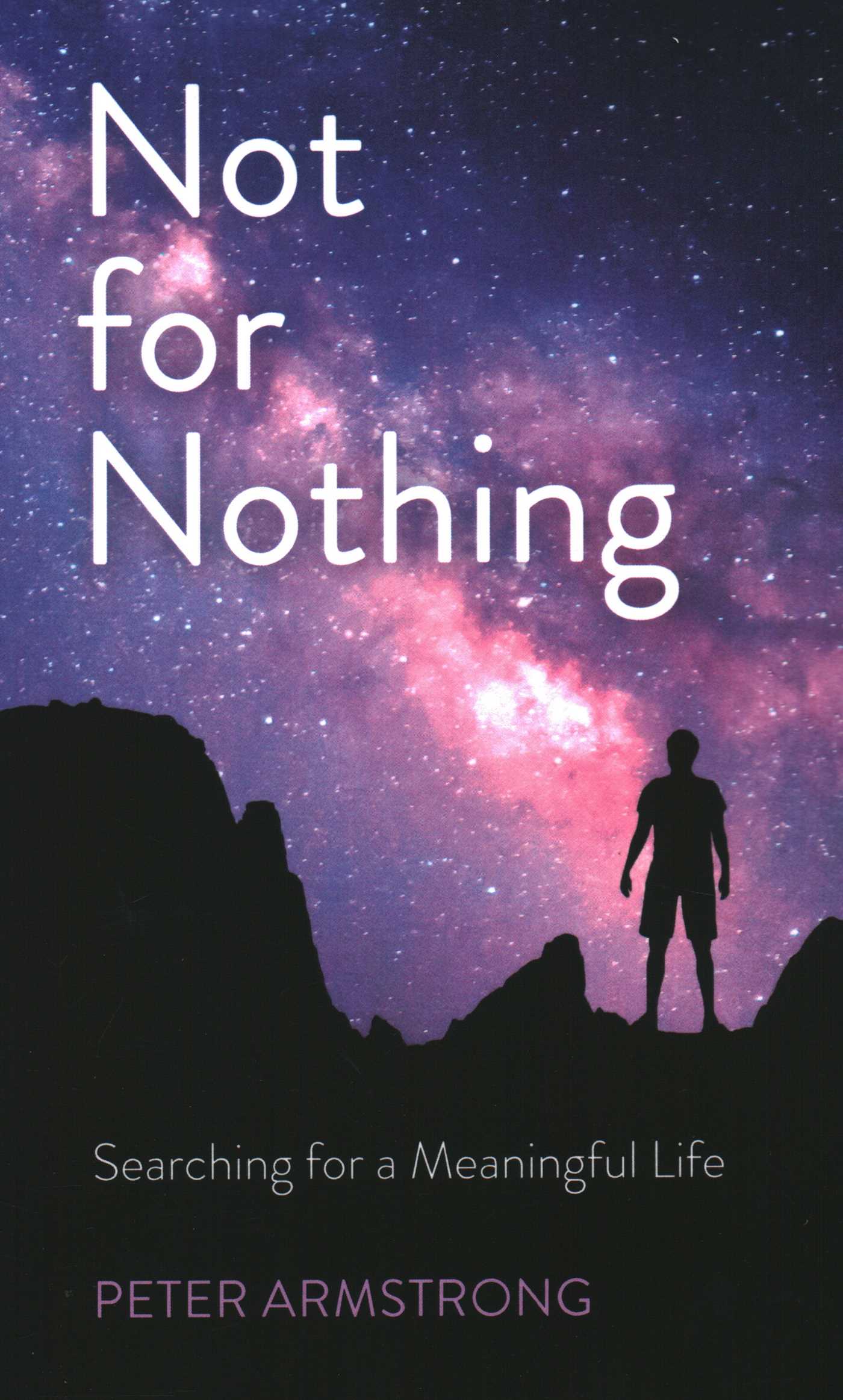 Not for Nothing