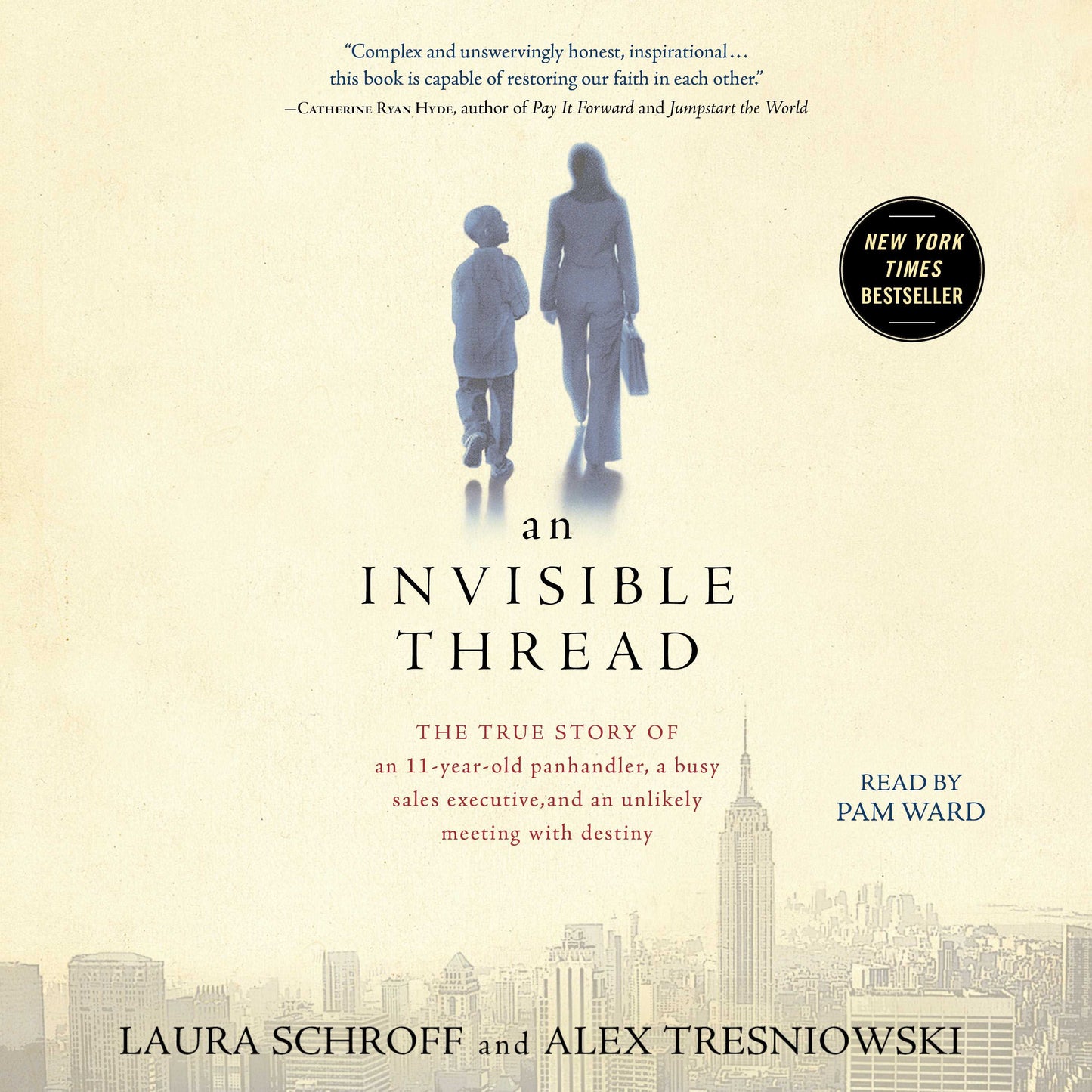 Invisible Thread: The True Story of an 11-Year-Old Panhandler, a Busy Sales Executive, and an Unlikely Meeting with Destiny