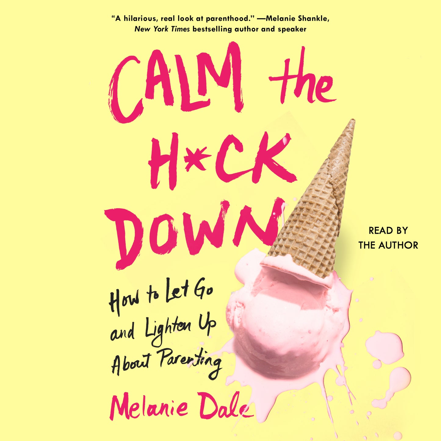 Calm the H*ck Down
