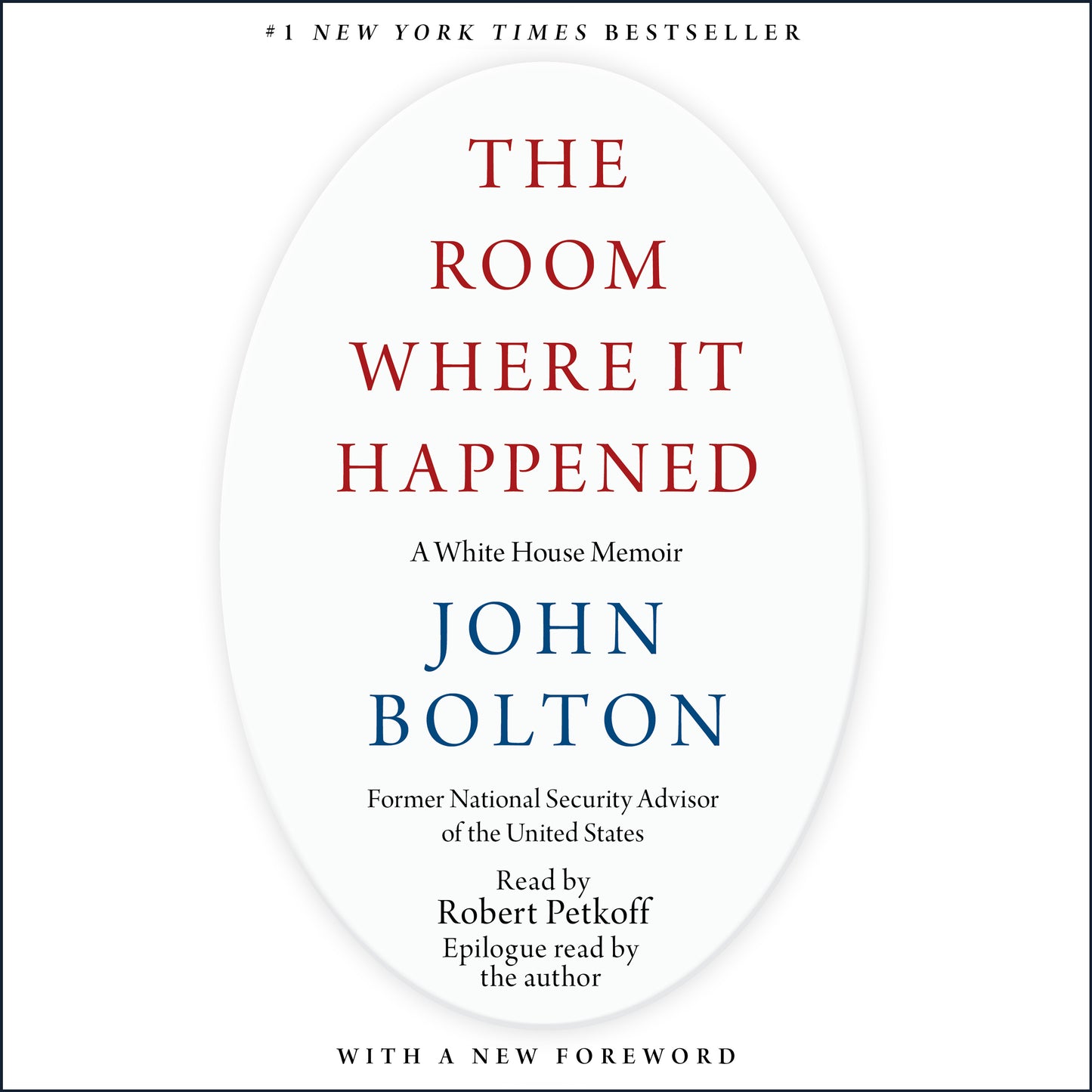 Room Where It Happened: A White House Memoir