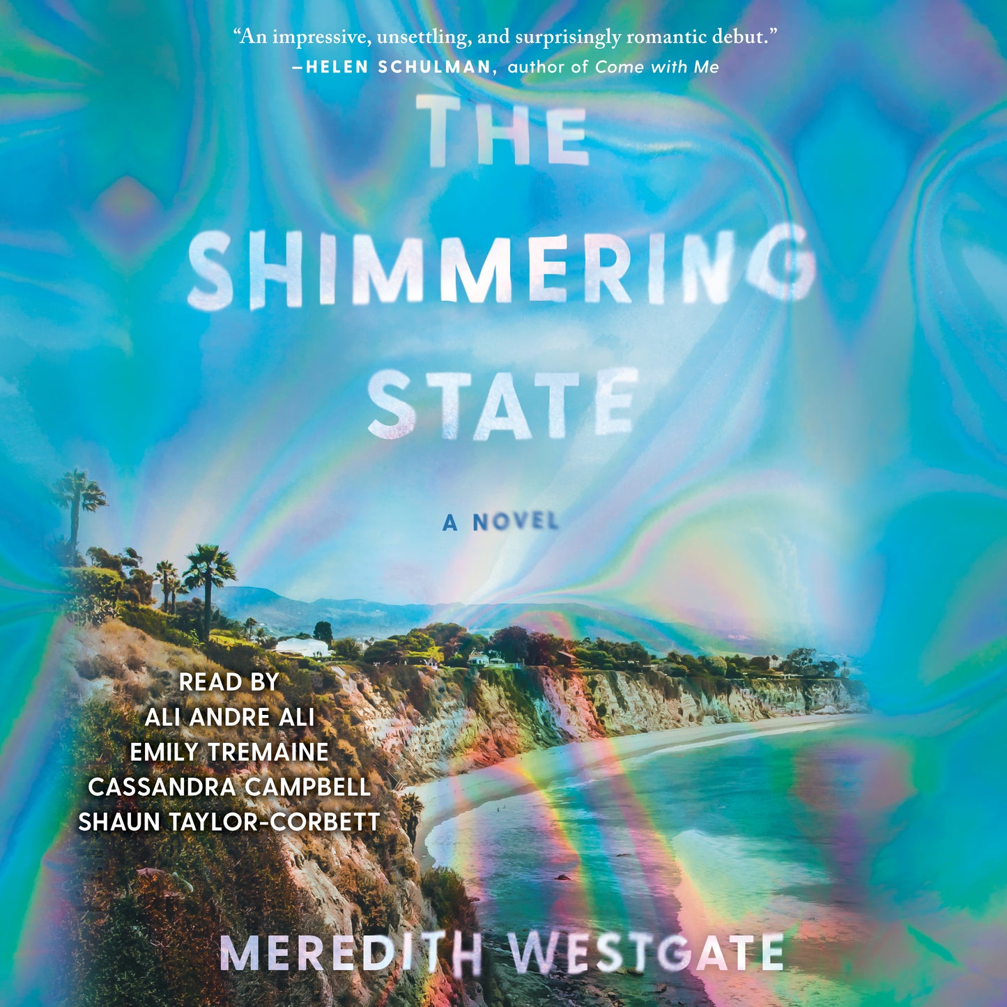 Shimmering State: A Novel