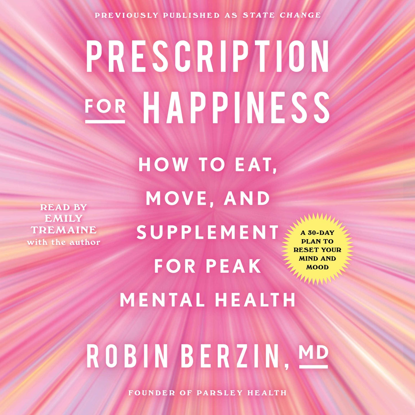 Prescription for Happiness