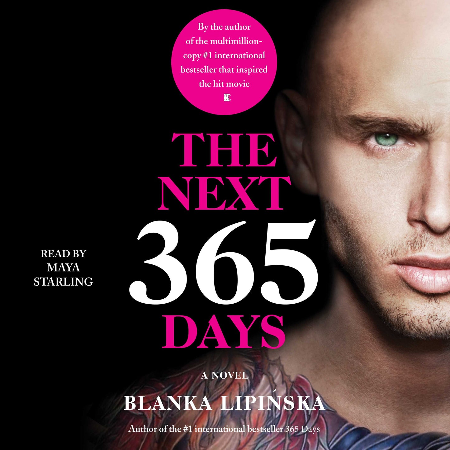 Next 365 Days: A Novel