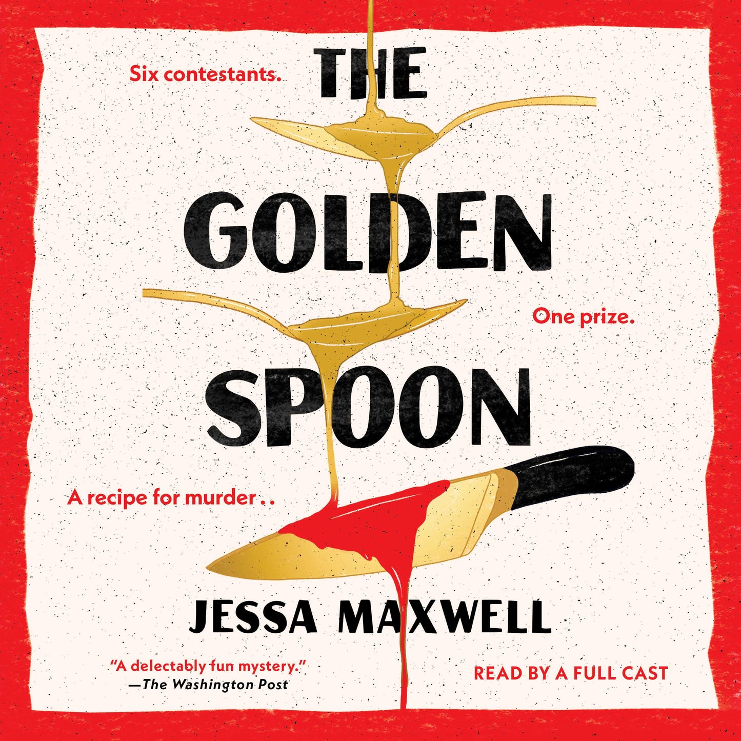 Golden Spoon: A Novel