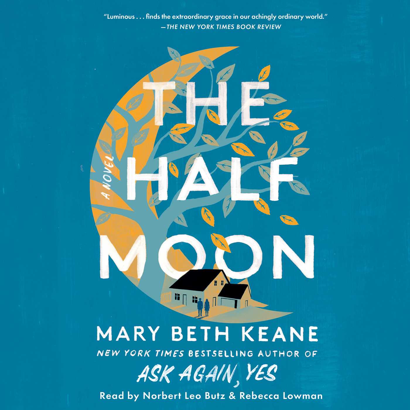 Half Moon: A Novel