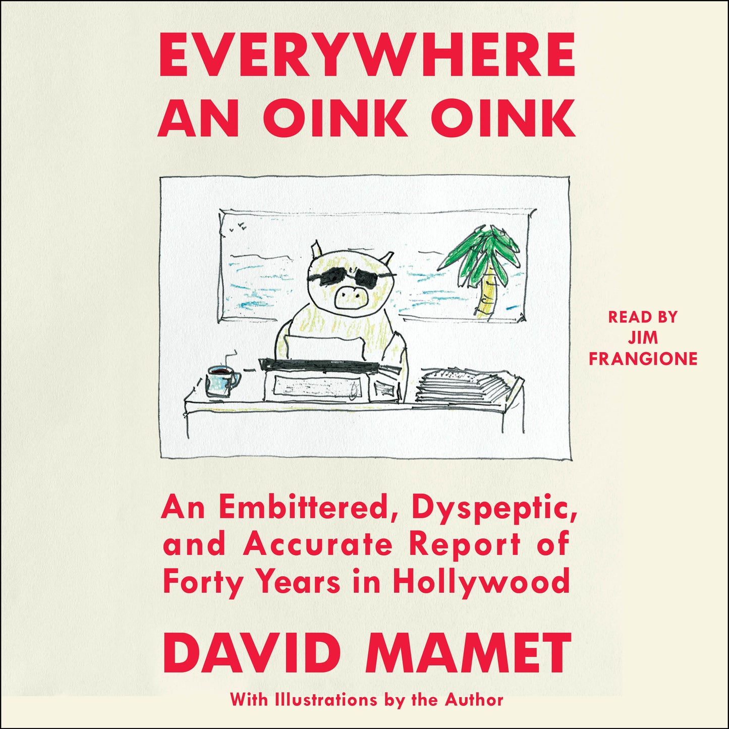 Everywhere An Oink Oink