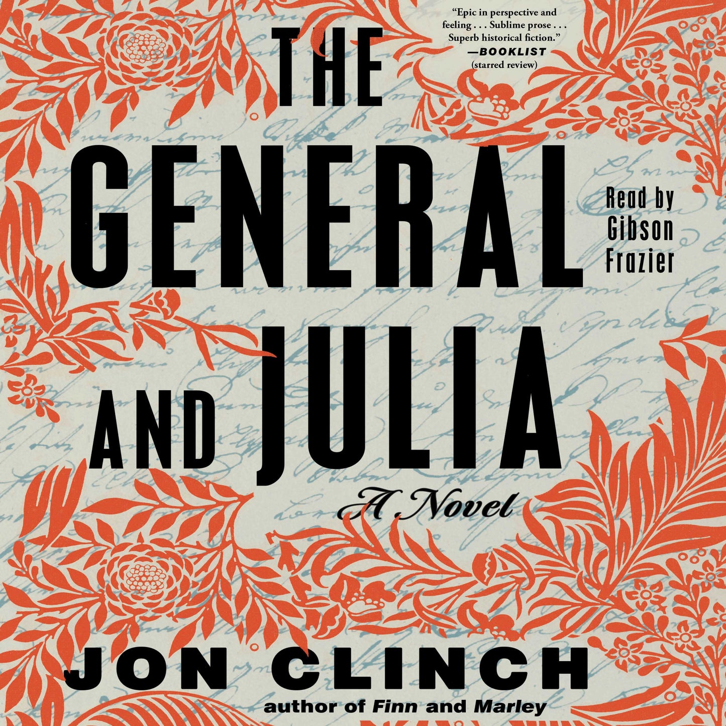 General and Julia: A Novel