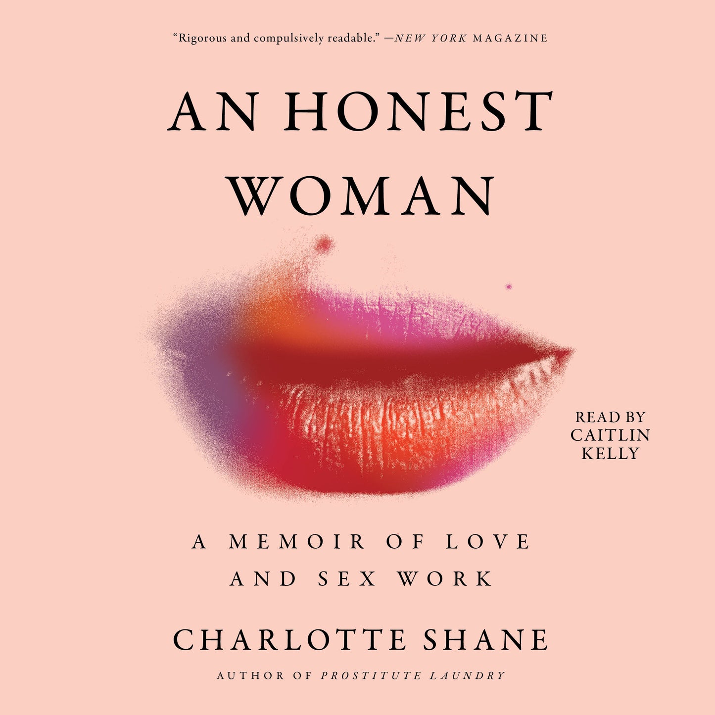 Honest Woman: A Memoir of Love and Sex Work