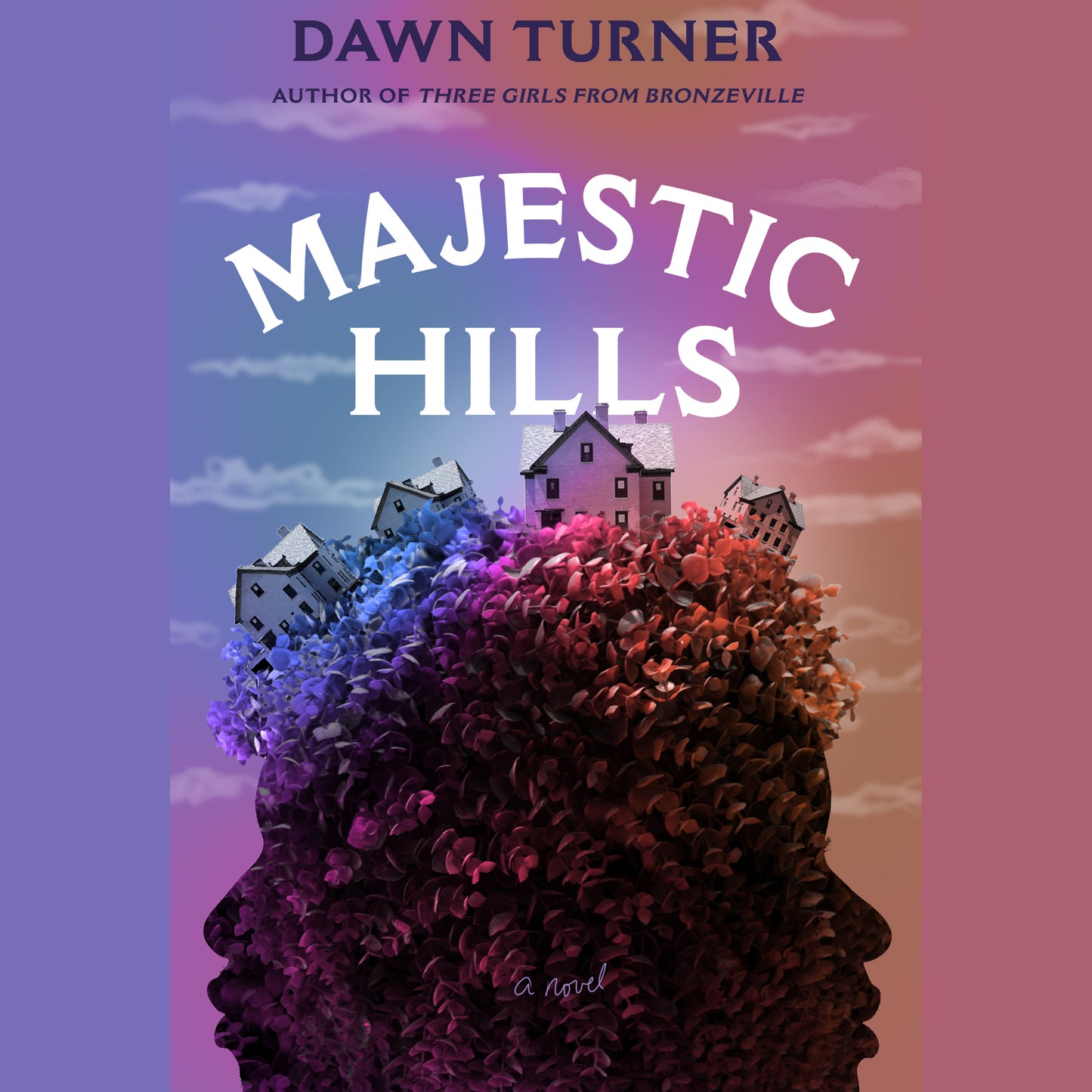 Majestic Hills: A Novel