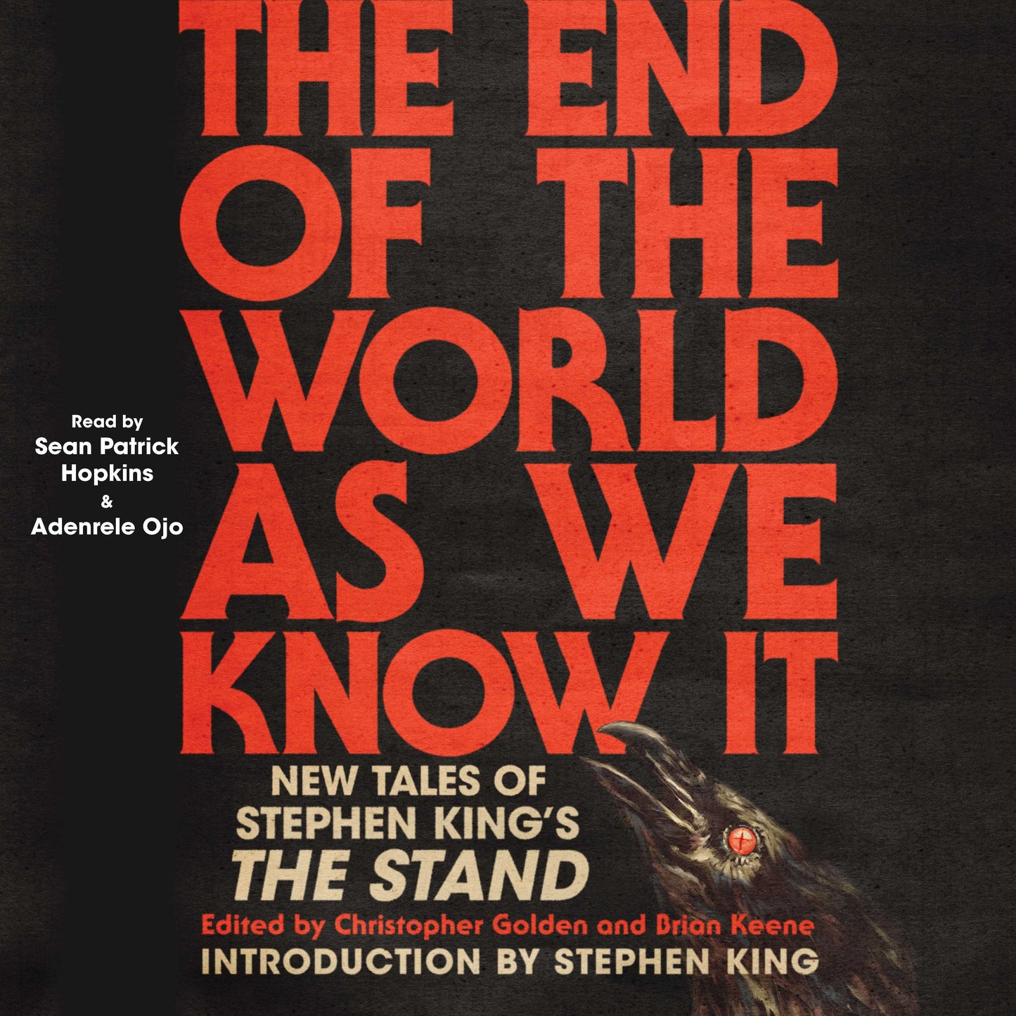 End of the World As We Know It: New Tales of Stephen King's The Stand