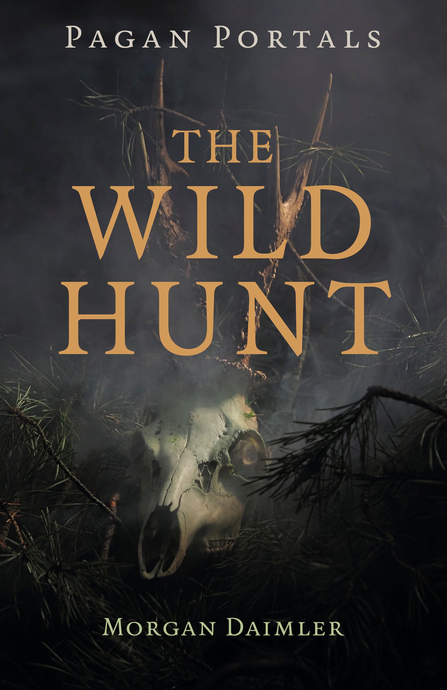 Pagan Portals - The Wild Hunt