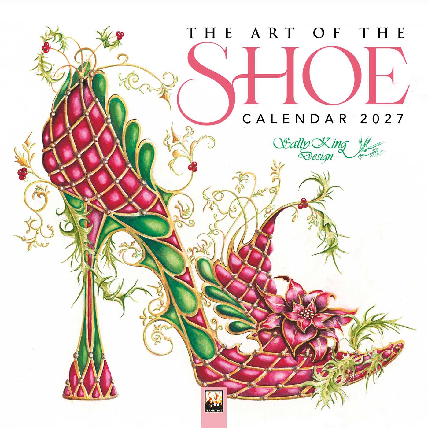 Sally King Design: The Art of the Shoe Mini Wall Calendar 2027 (Art Calendar)