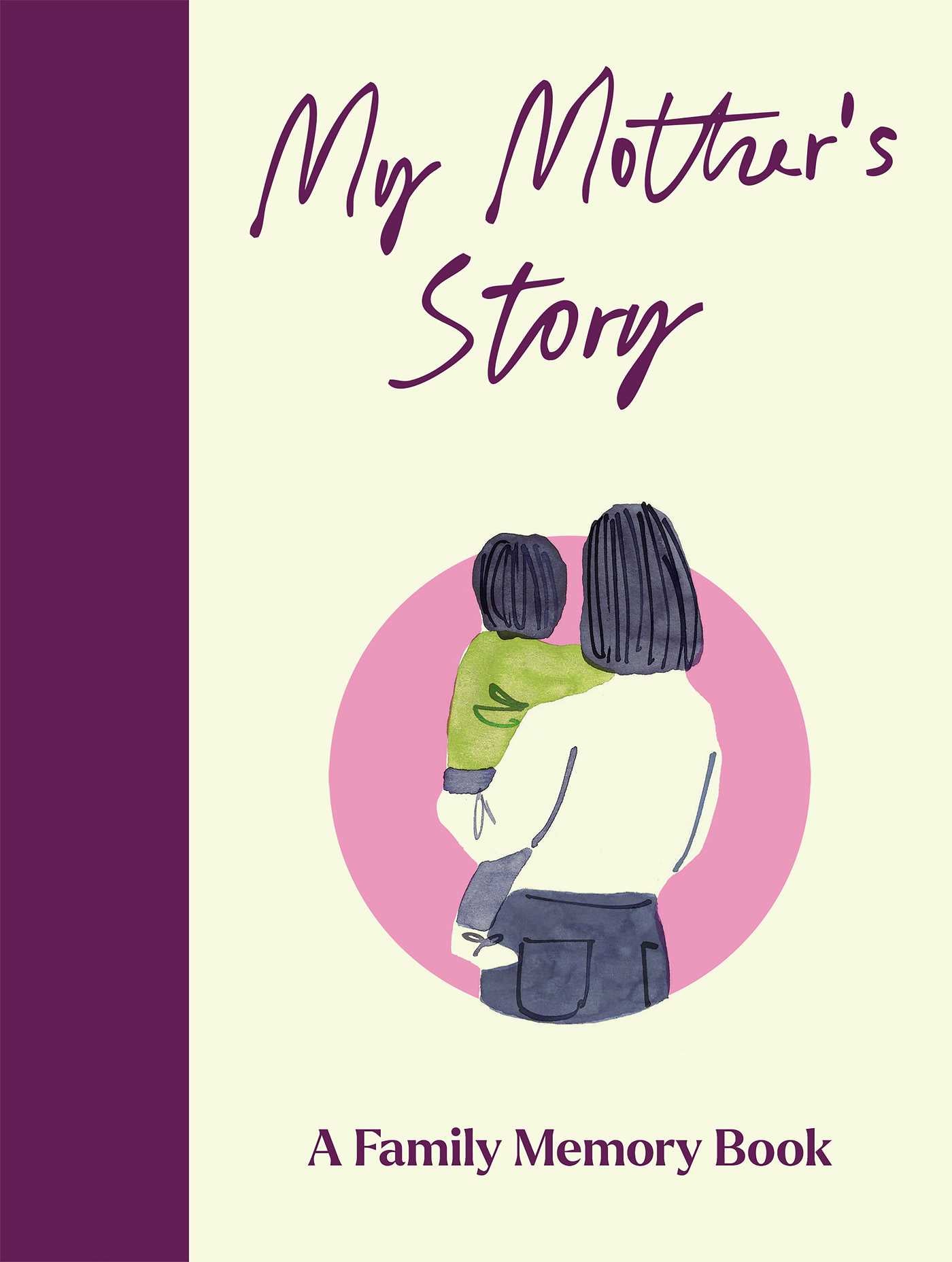 My Mother's Story