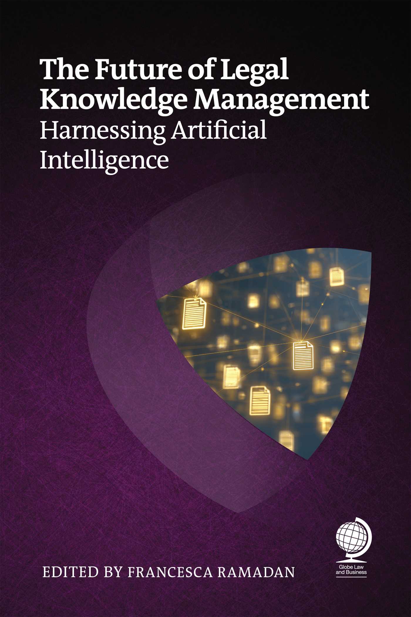 The Future of Legal Knowledge Management