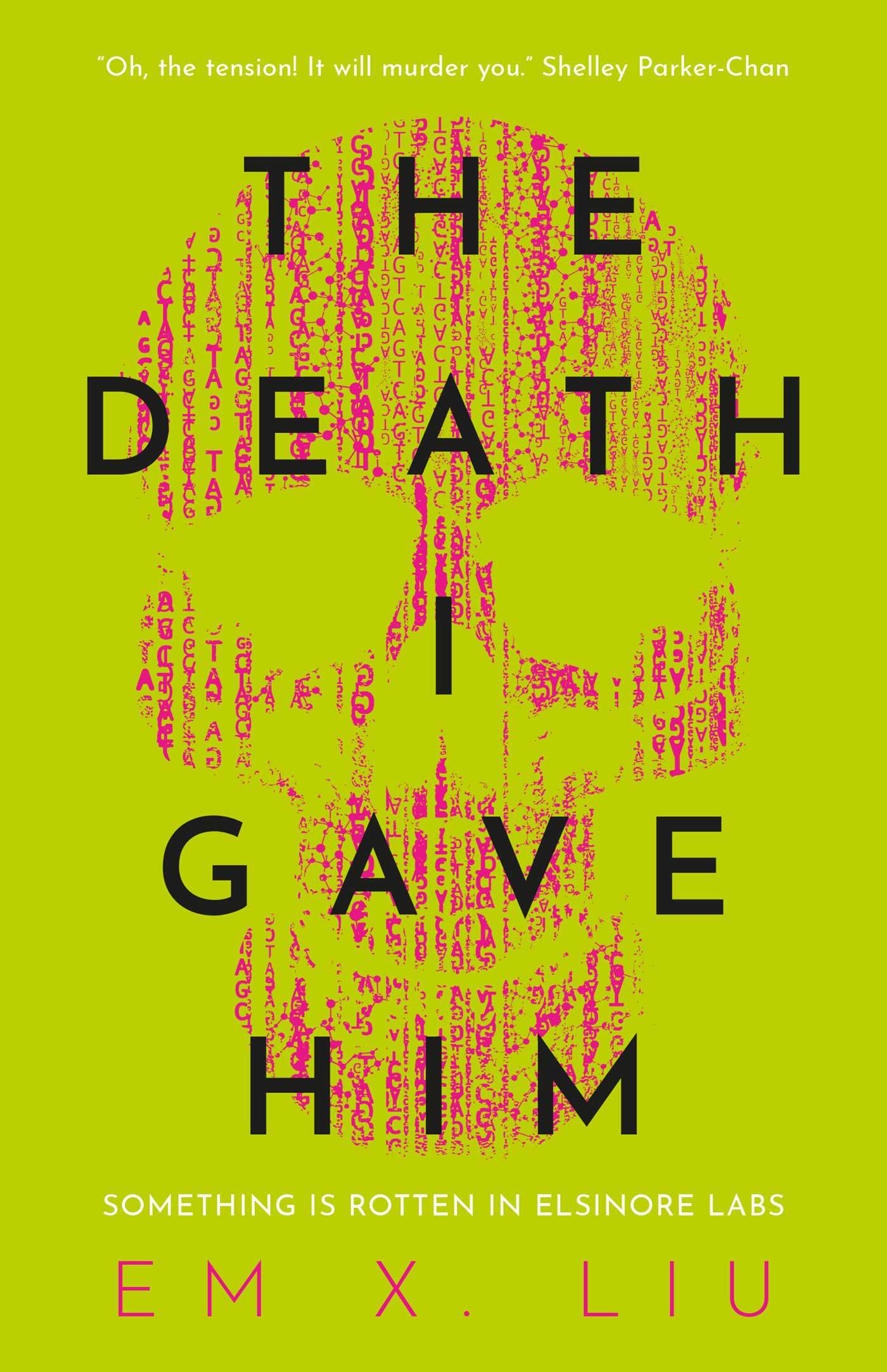 Death I Gave Him
