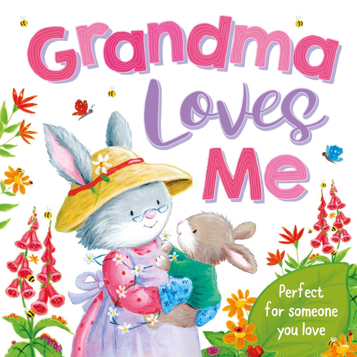 Grandma Loves Me