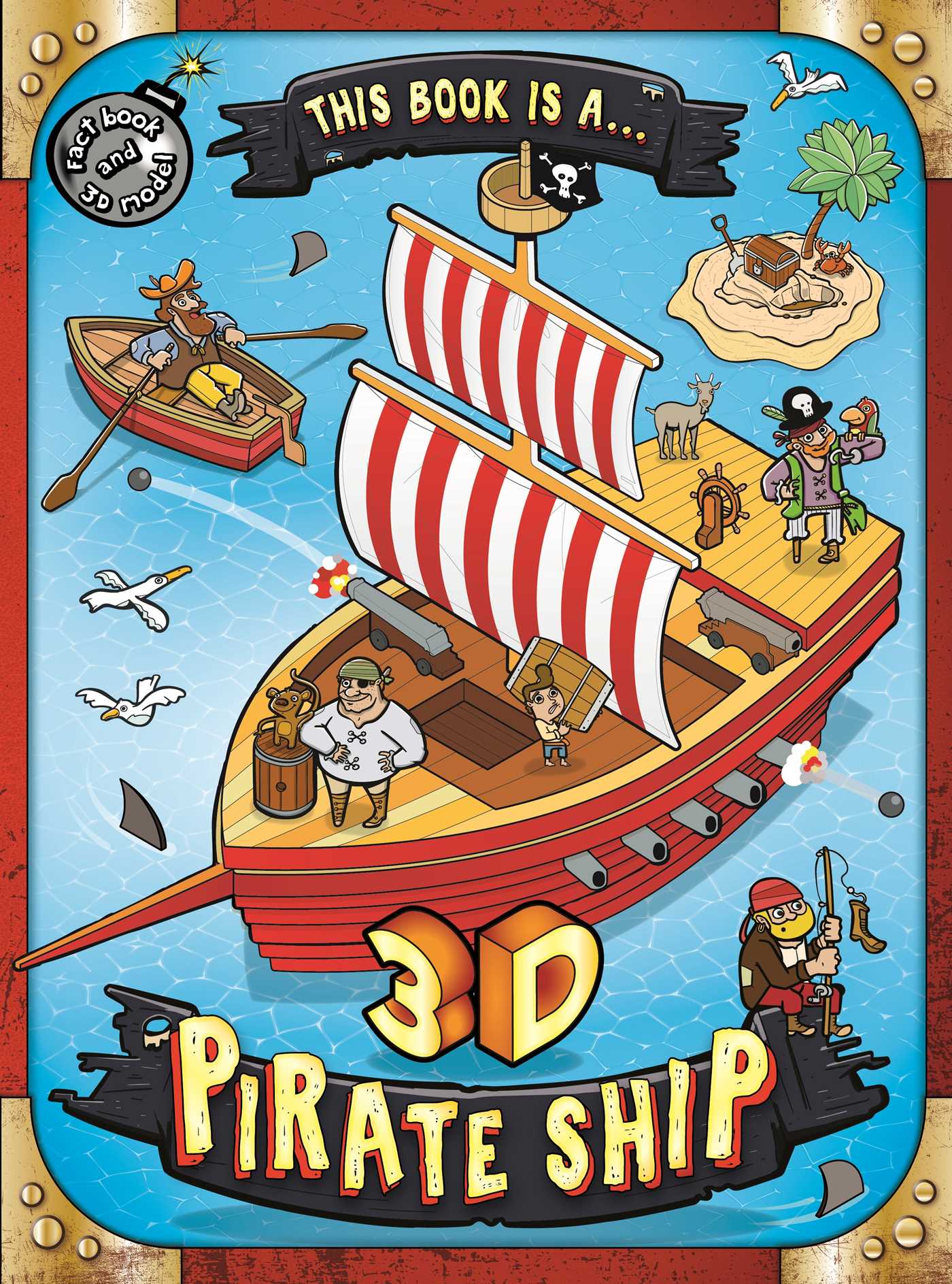 This Book is a . . . 3D Pirate Ship