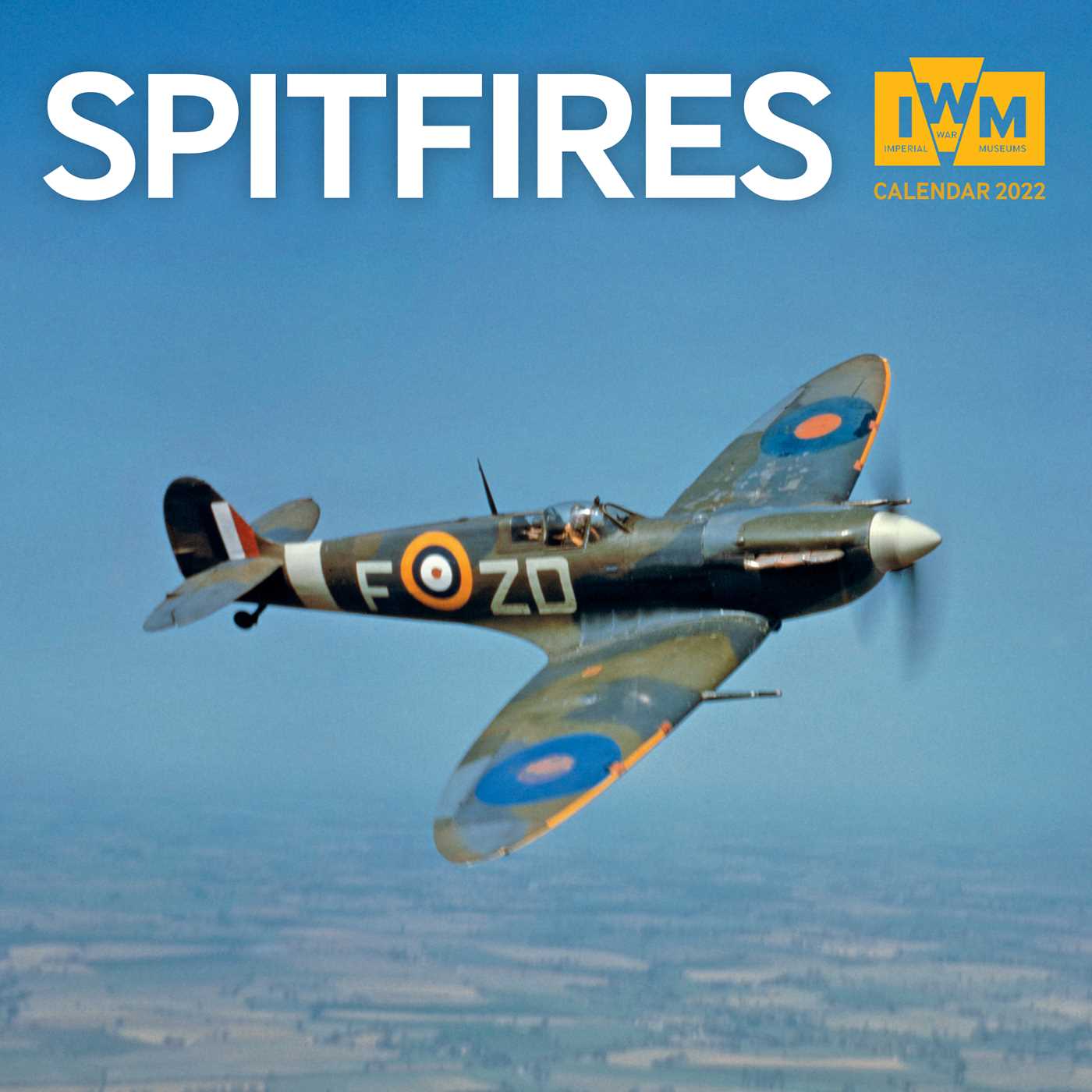 Imperial War Museum - Spitfires Wall Calendar 2022 (Art Calendar)