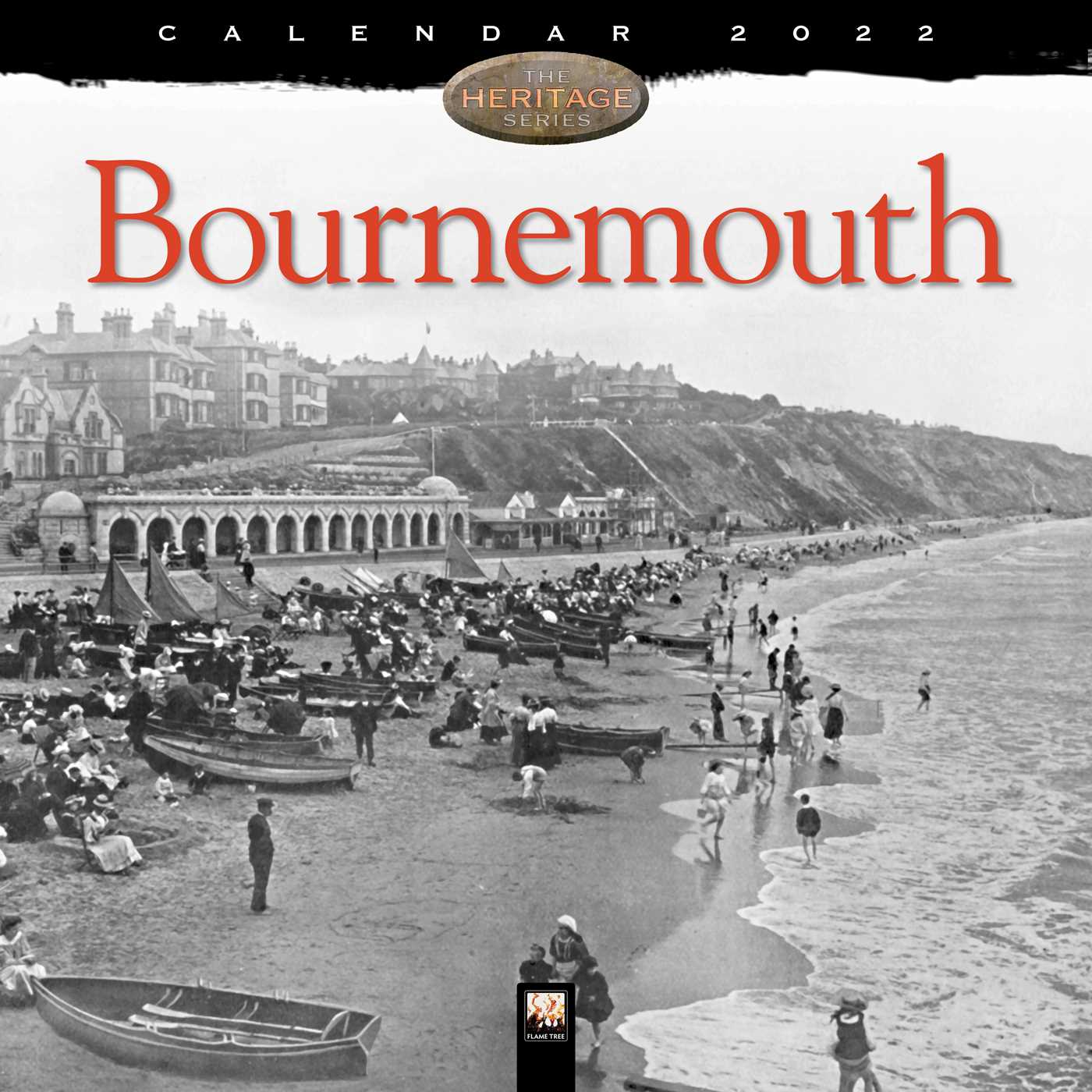 Bournemouth Heritage Wall Calendar 2022 (Art Calendar)