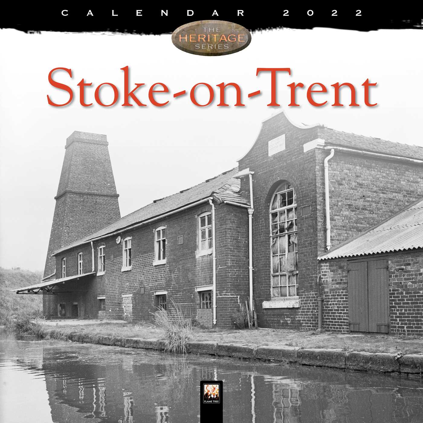 Stoke-On-Trent Heritage Wall Calendar 2022 (Art Calendar)