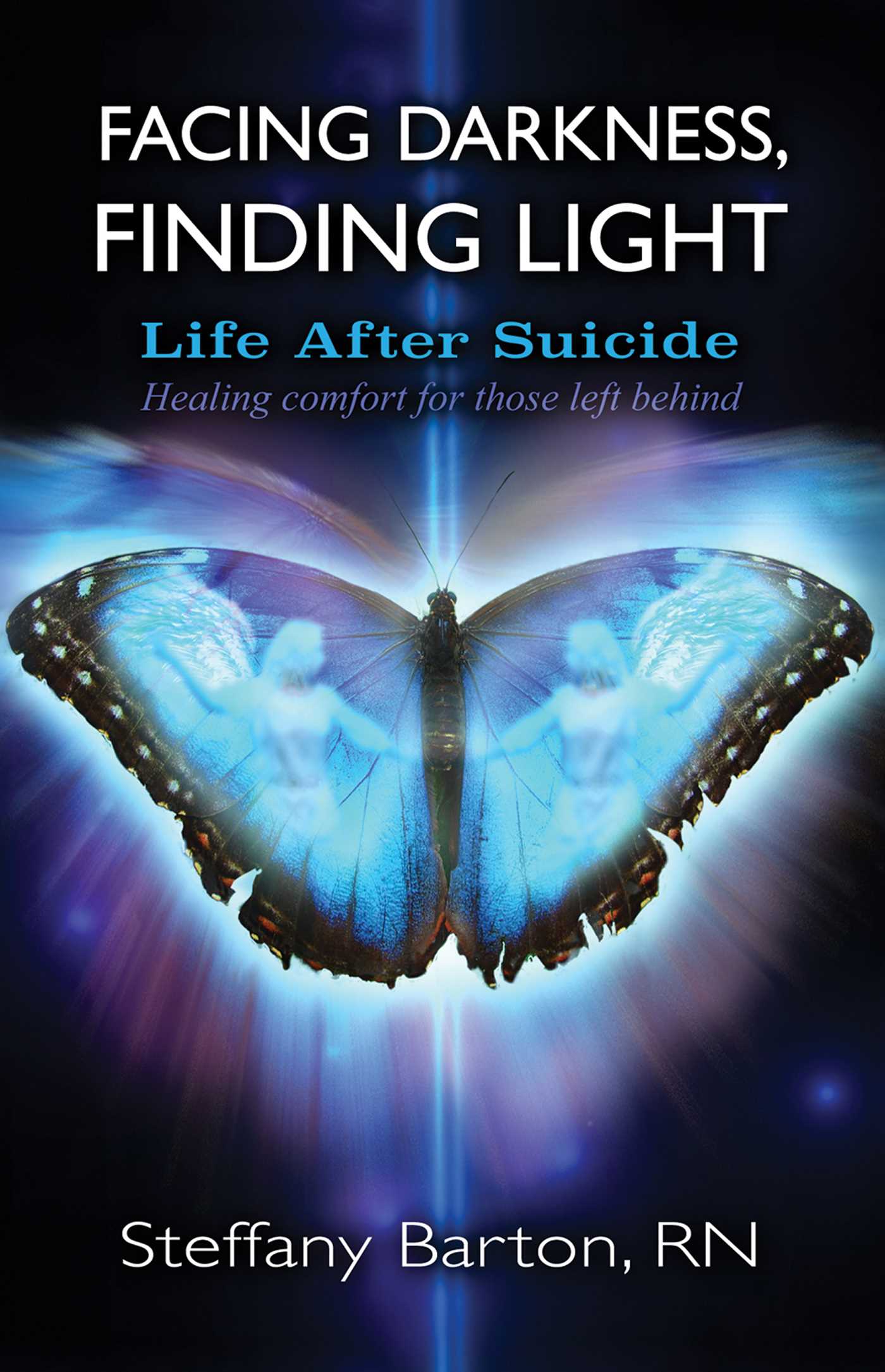Facing Darkness, Finding Light