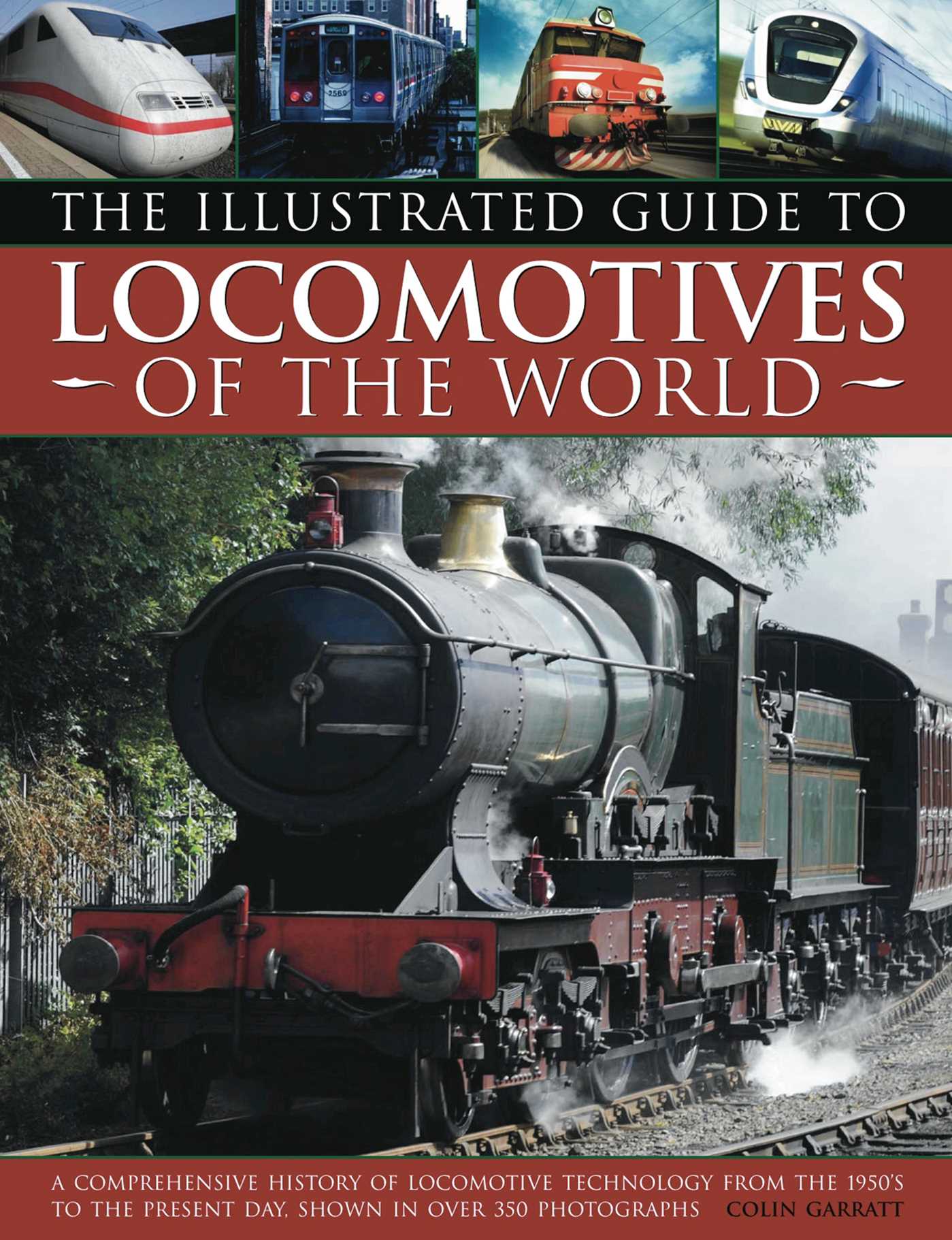 Illustrated Guide to Locomotives of the World