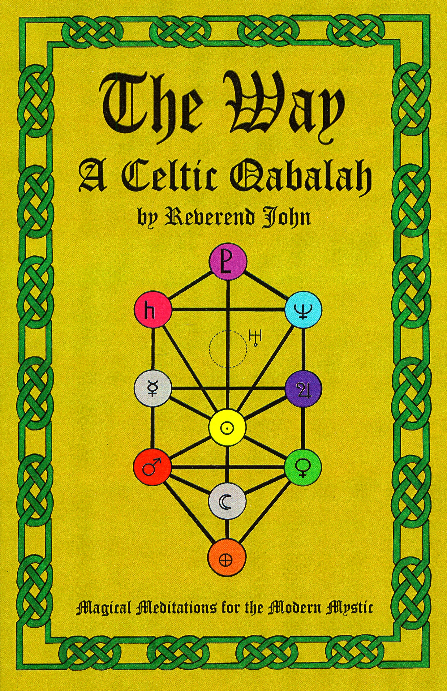 Way: A Celtic Qabalah