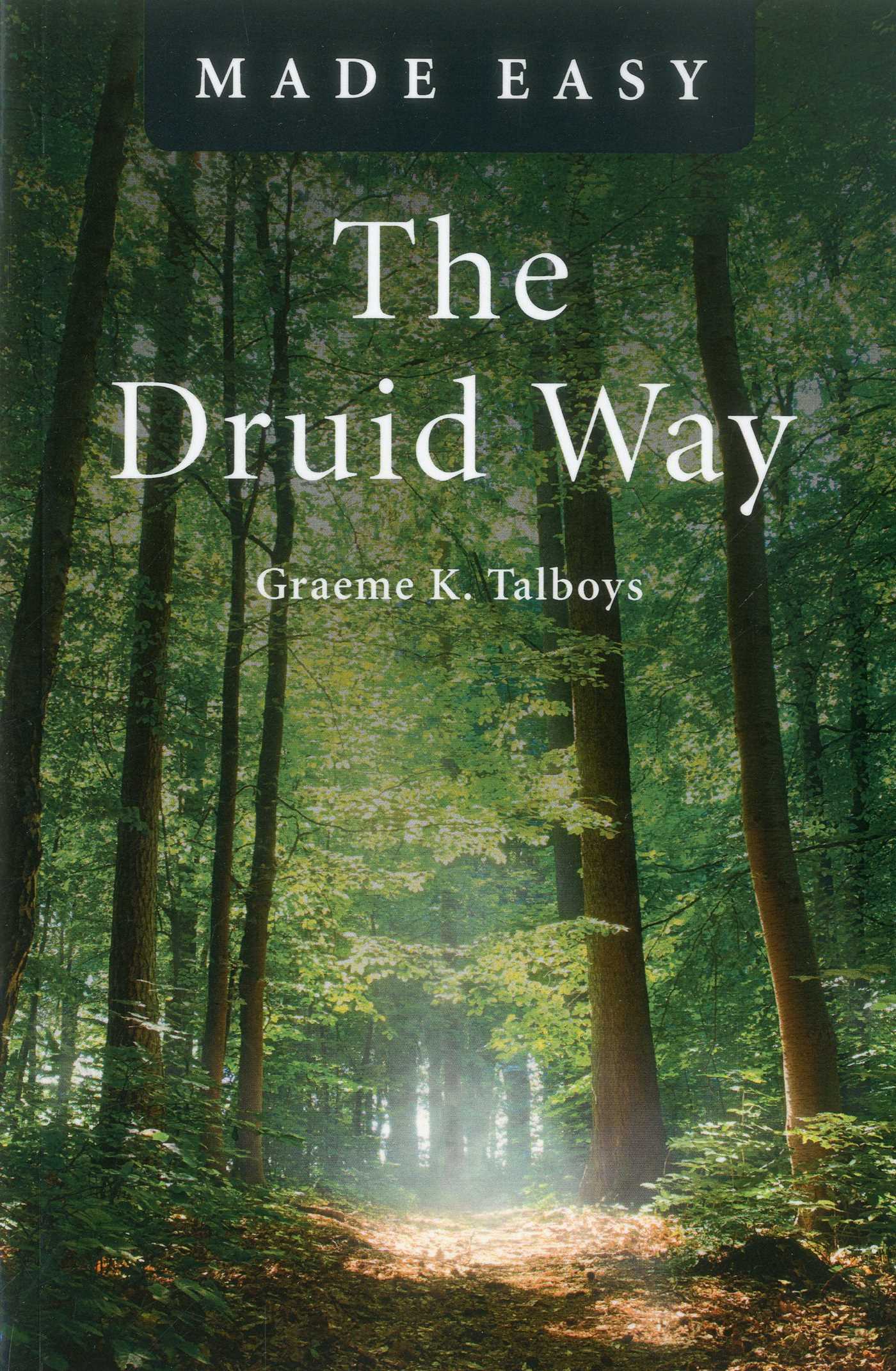 Druid Way Made Easy