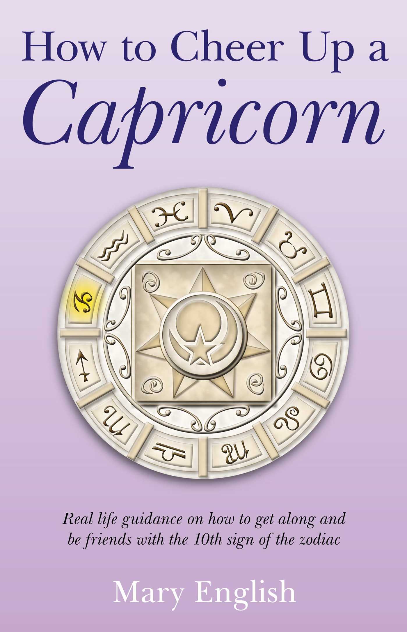 How to Cheer Up a Capricorn