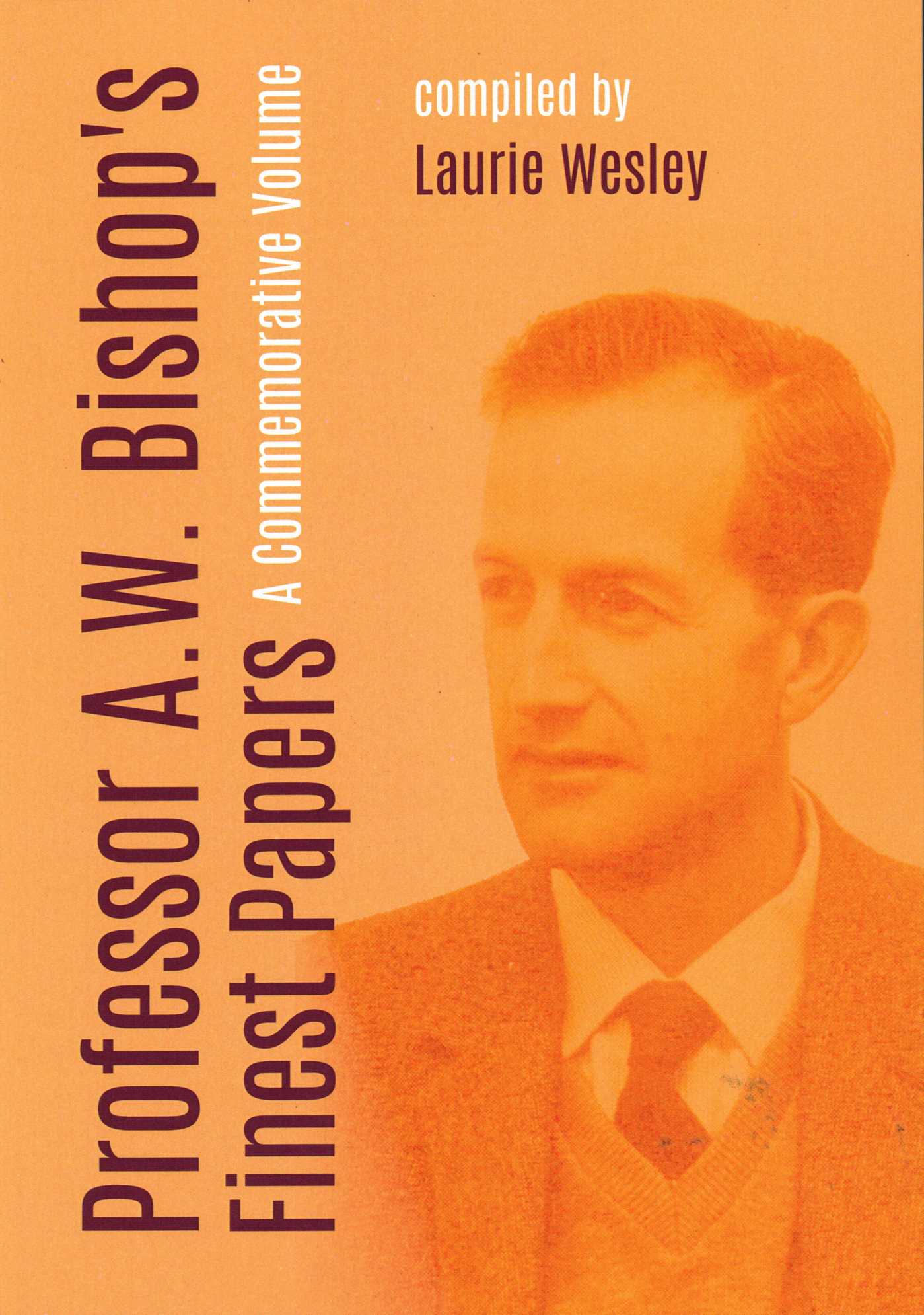 Professor A.W. Bishop's Finest Papers