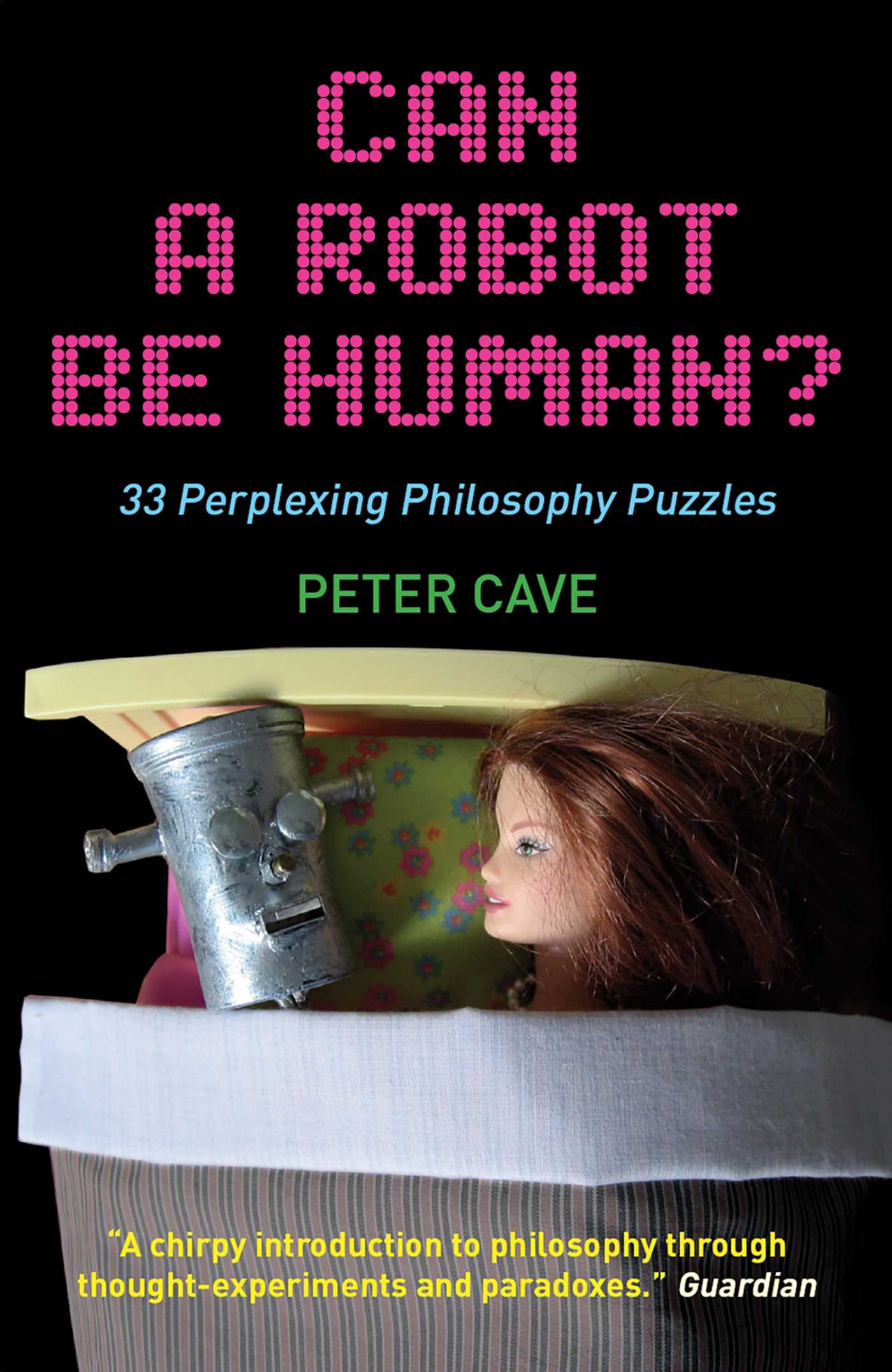 Can a Robot be Human?