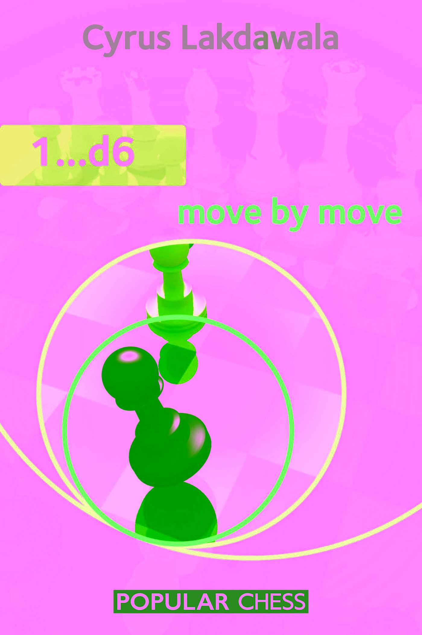 1...d6 Move by Move