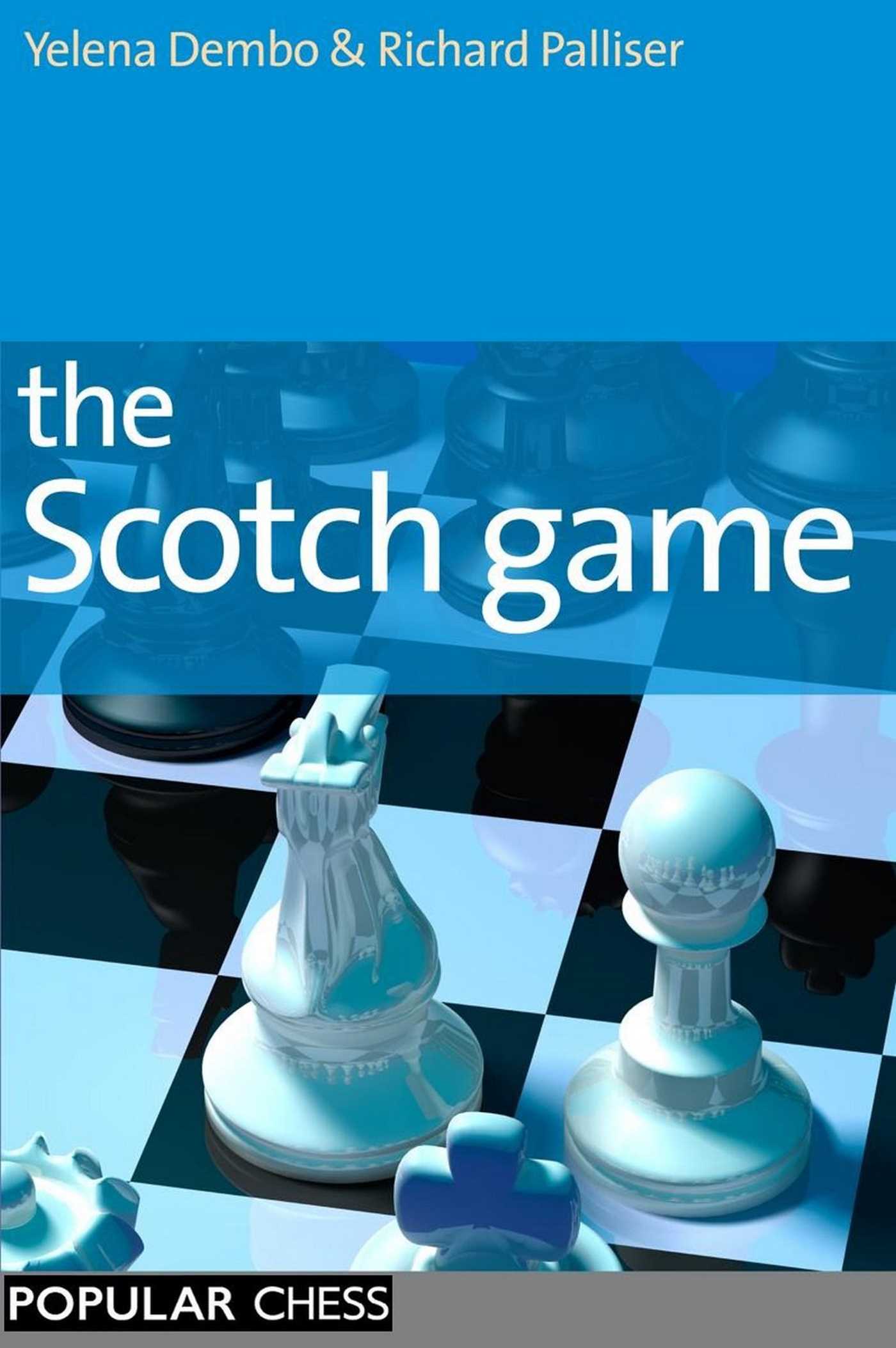 Scotch Game, First Edition