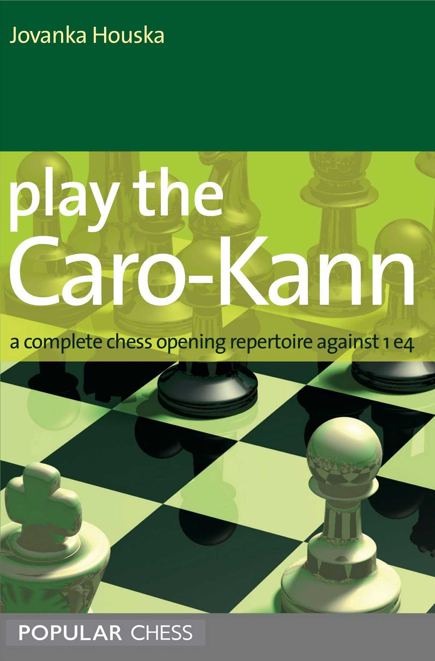 Play the Caro-Kann: