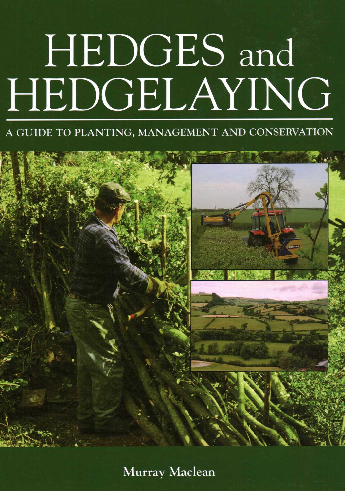 Hedges and Hedgelaying