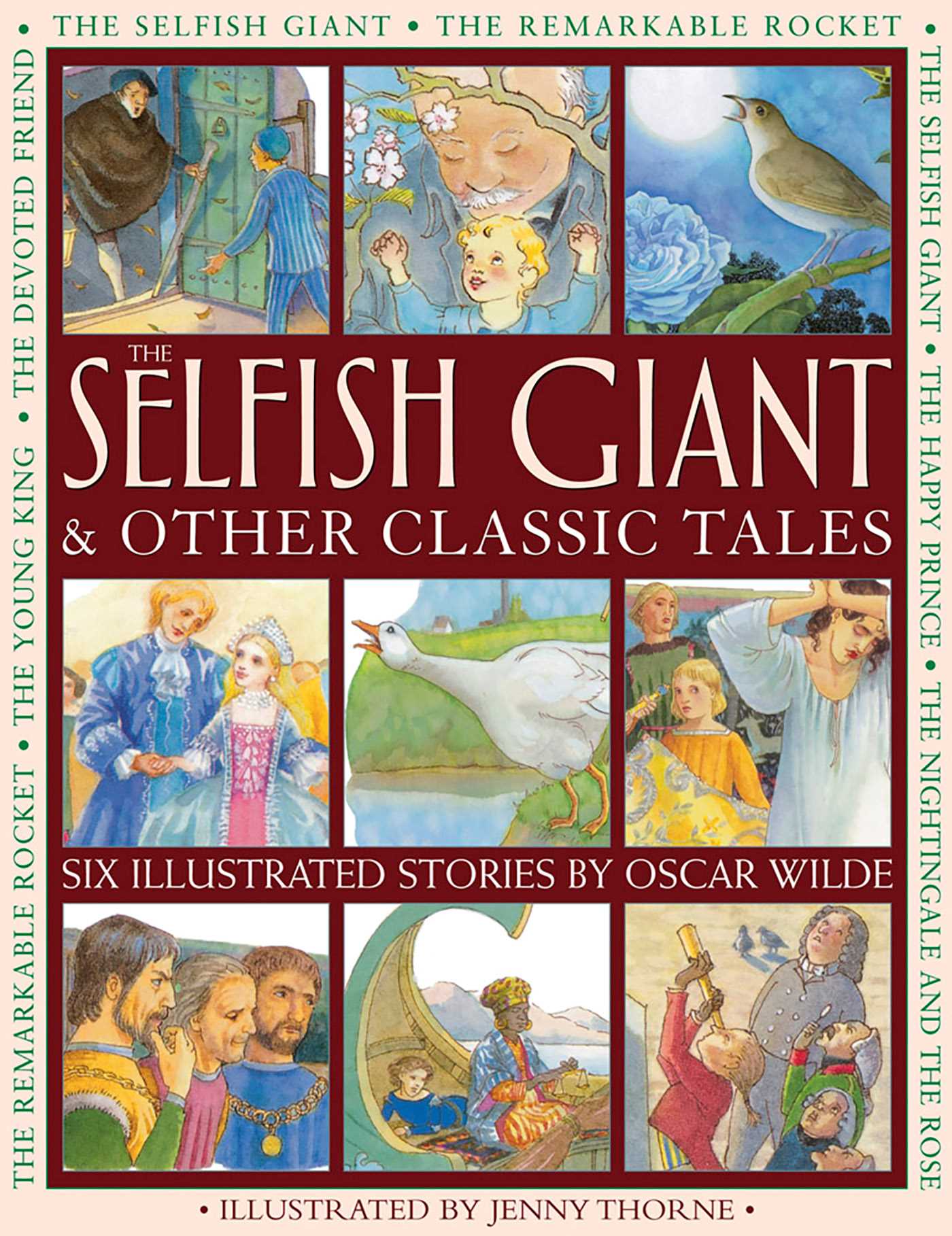 Selfish Giant & Other Classic Tales: Six Illustrated Stories By Oscar Wilde