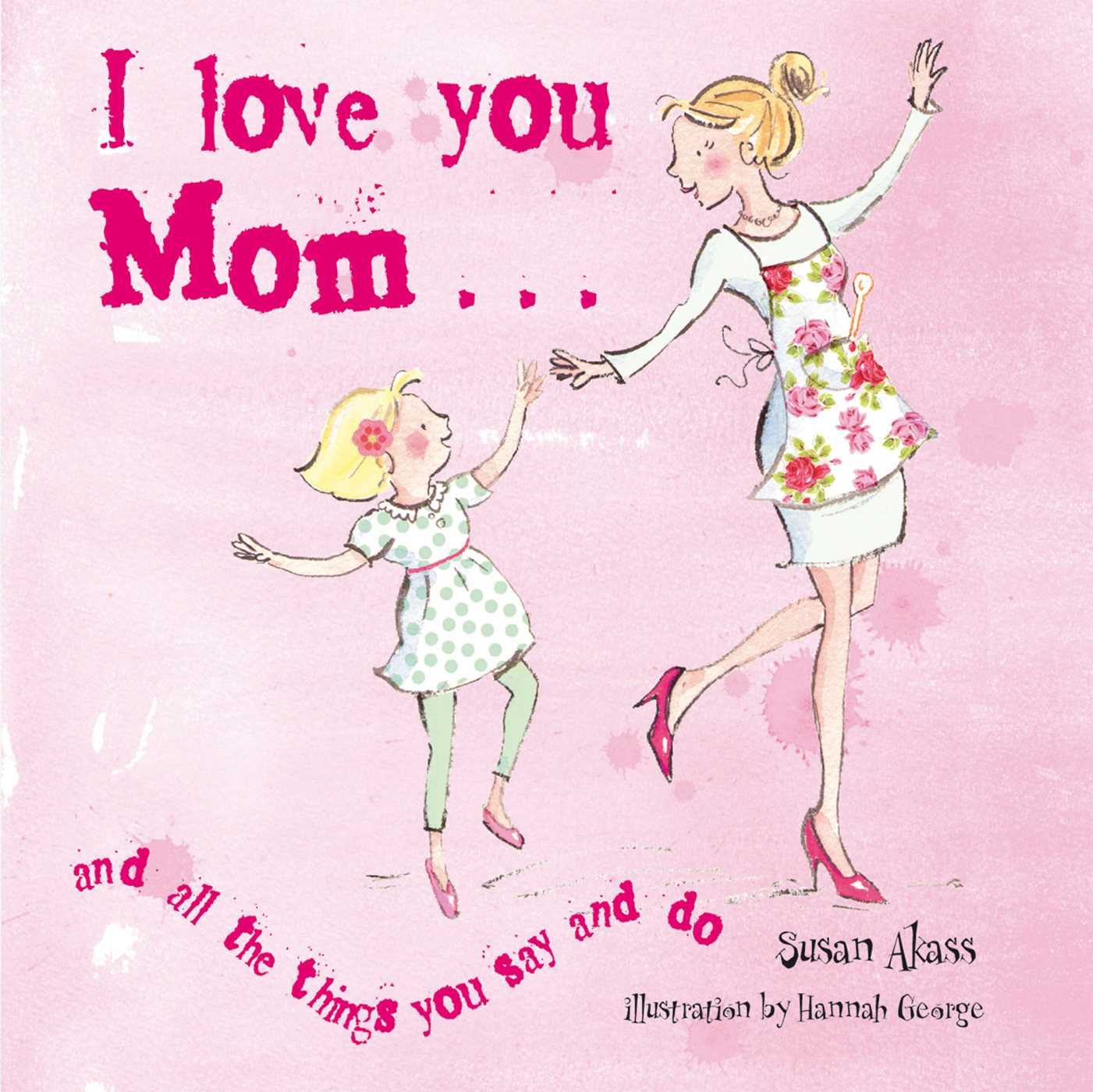 I Love You Mom
