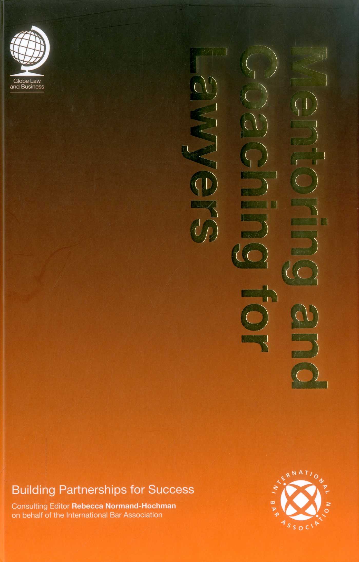 Mentoring and Coaching for Lawyers