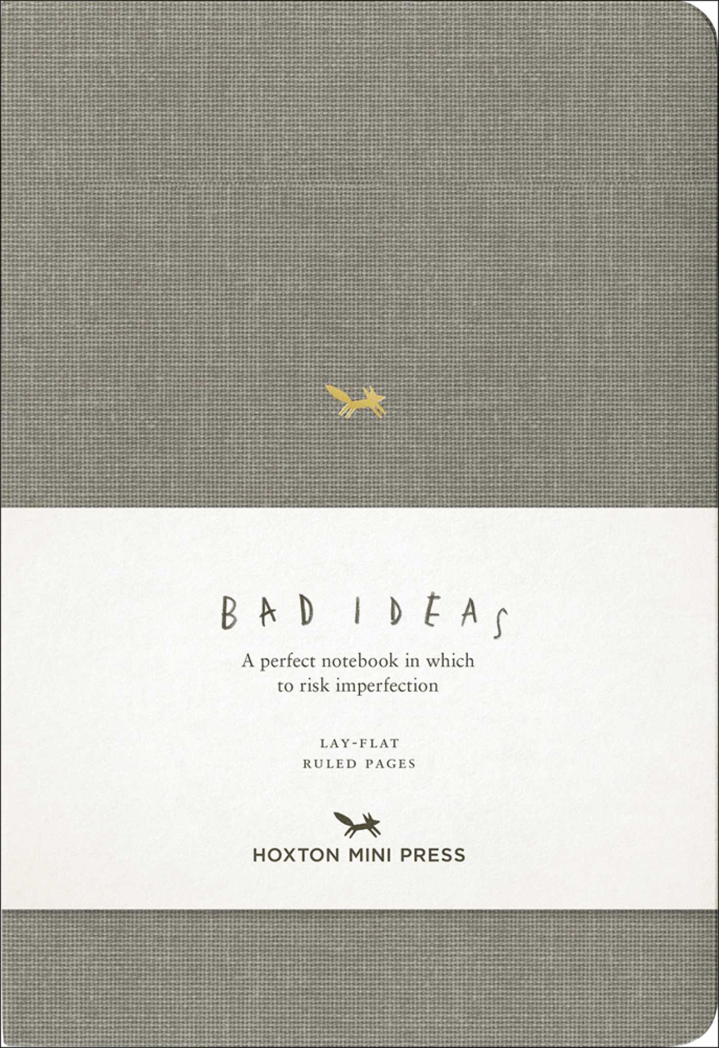 Notebook for Bad Ideas (Medium / Light Grey / Lined): A perfect notebook in which to risk imperfection
