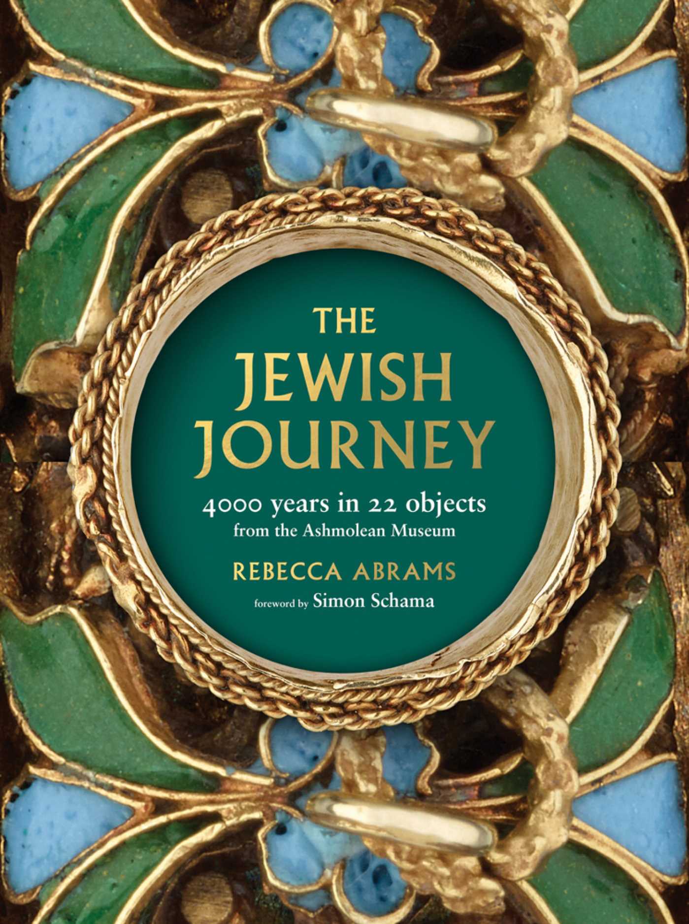 Jewish Journey: 4000 Years in 22 Objects from the Ashmolean Museum